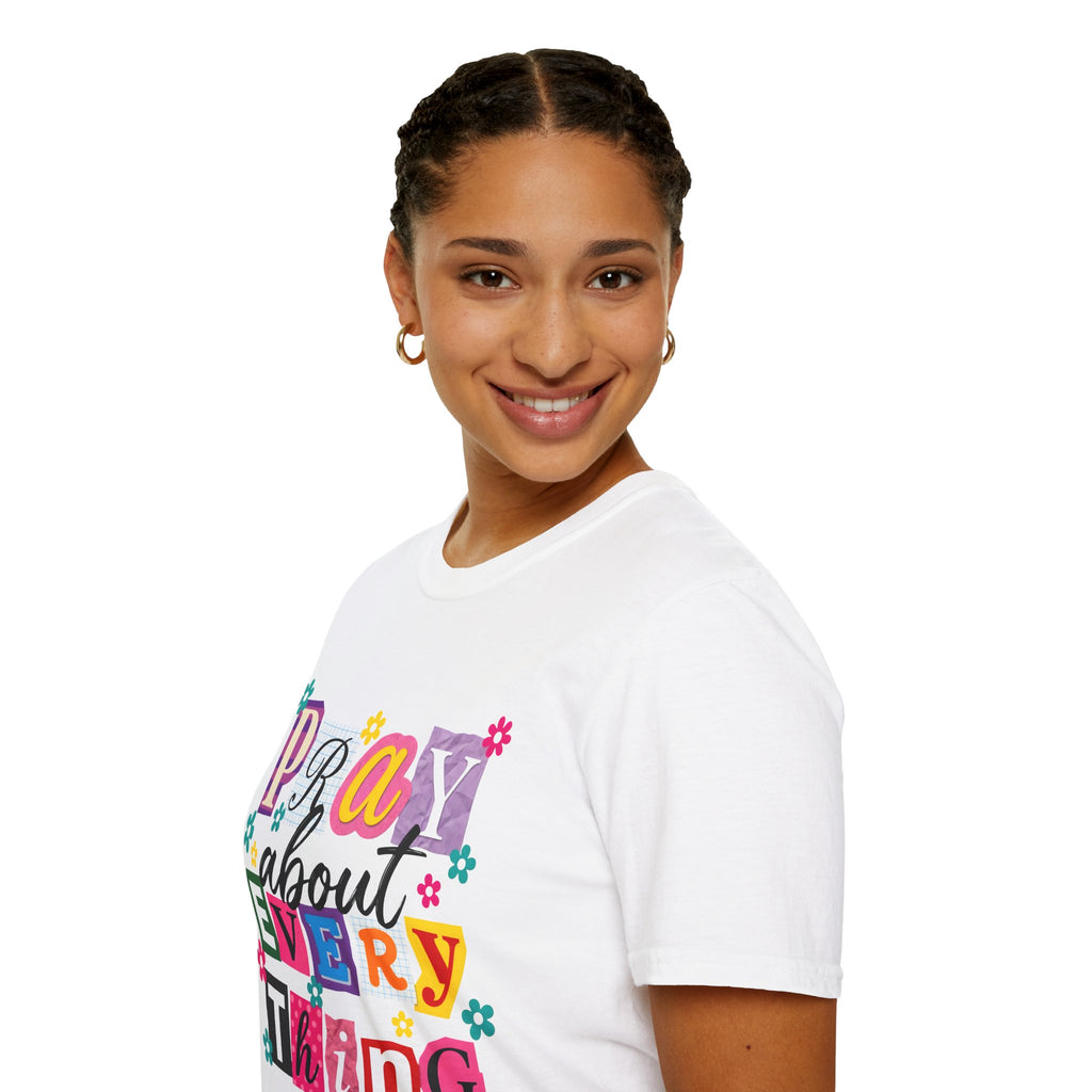 T-Shirt — "Pray About Everything" Colorful Floral Faith Graphic