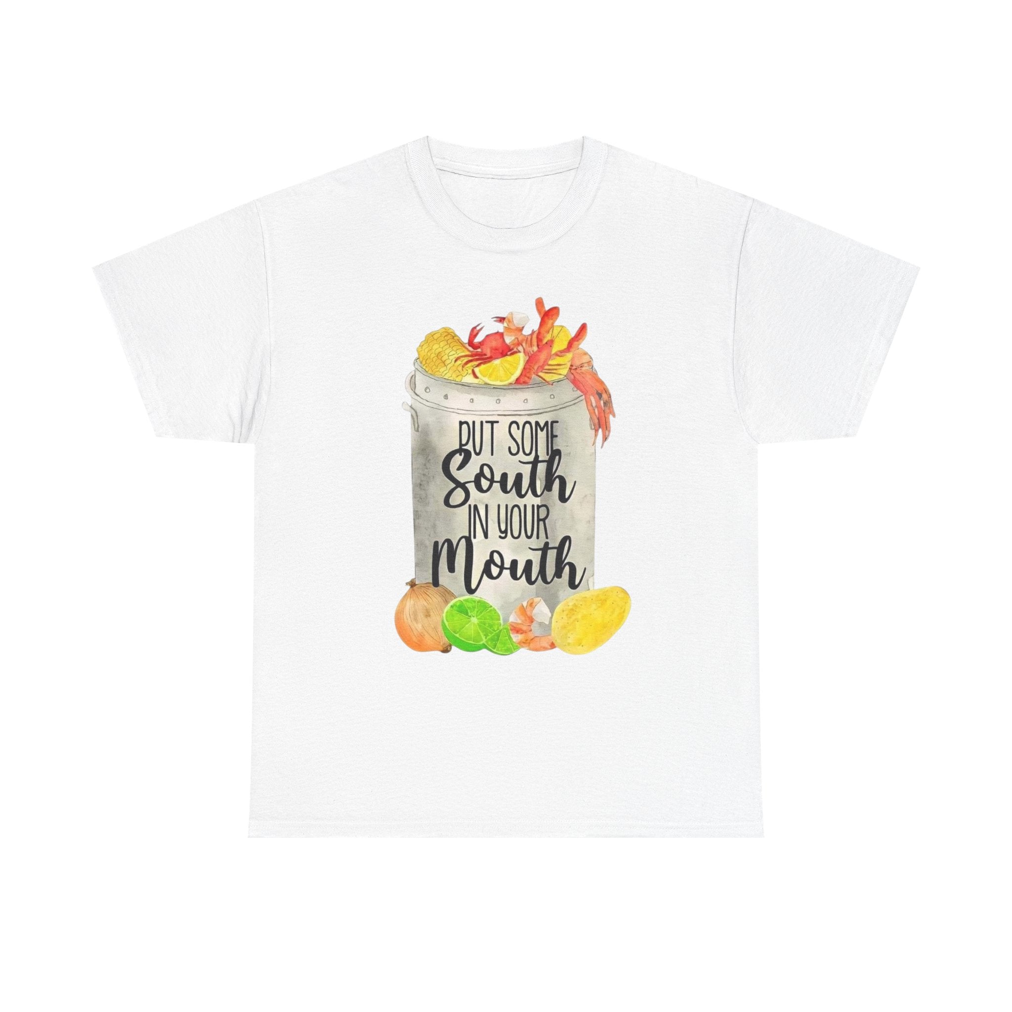 T‑Shirt — "Put Some South In Your Mouth" Seafood Boil Graphic Tee
