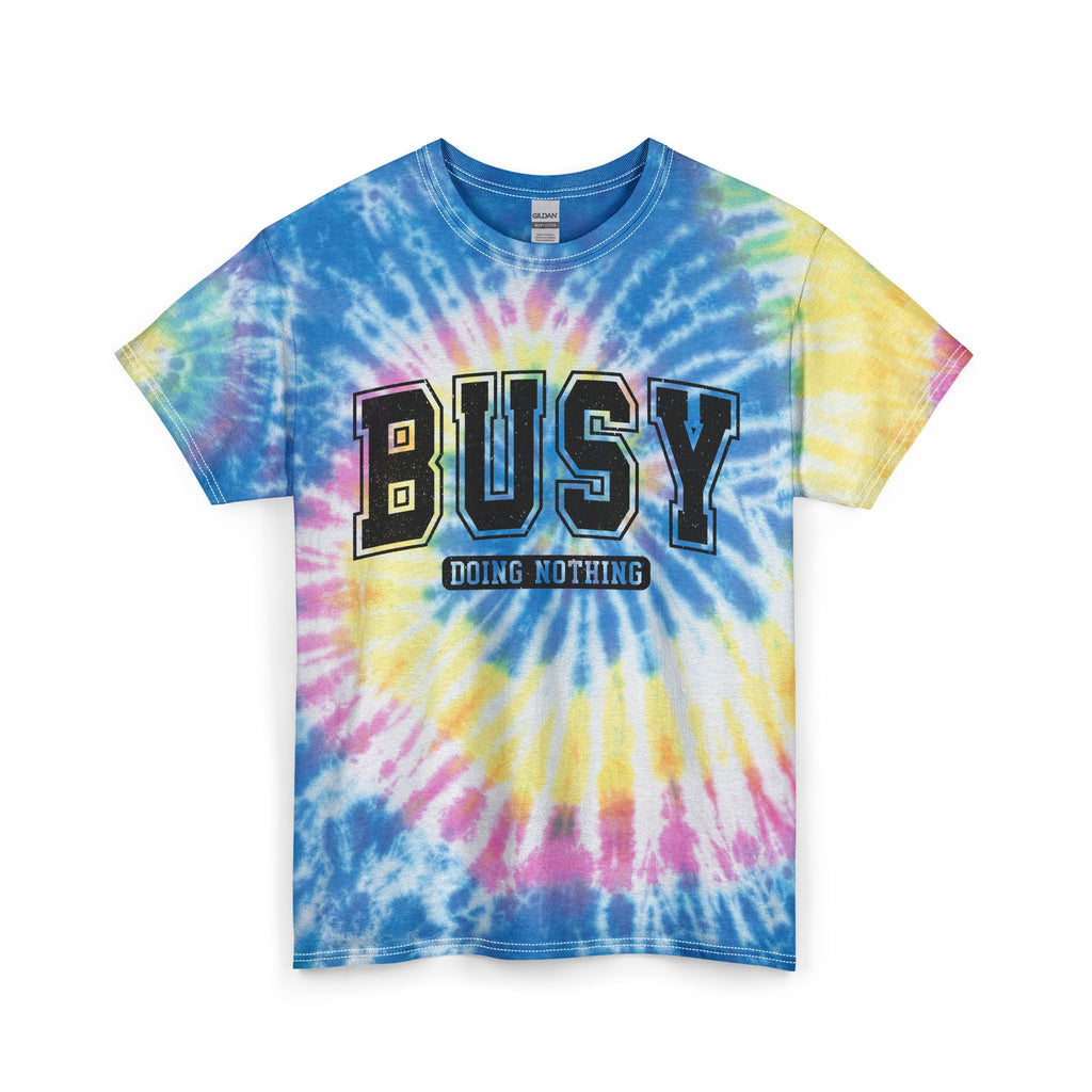 Busy Doing Nothing Tie-Dye Tee — Blue Casual Graphic T-Shirt