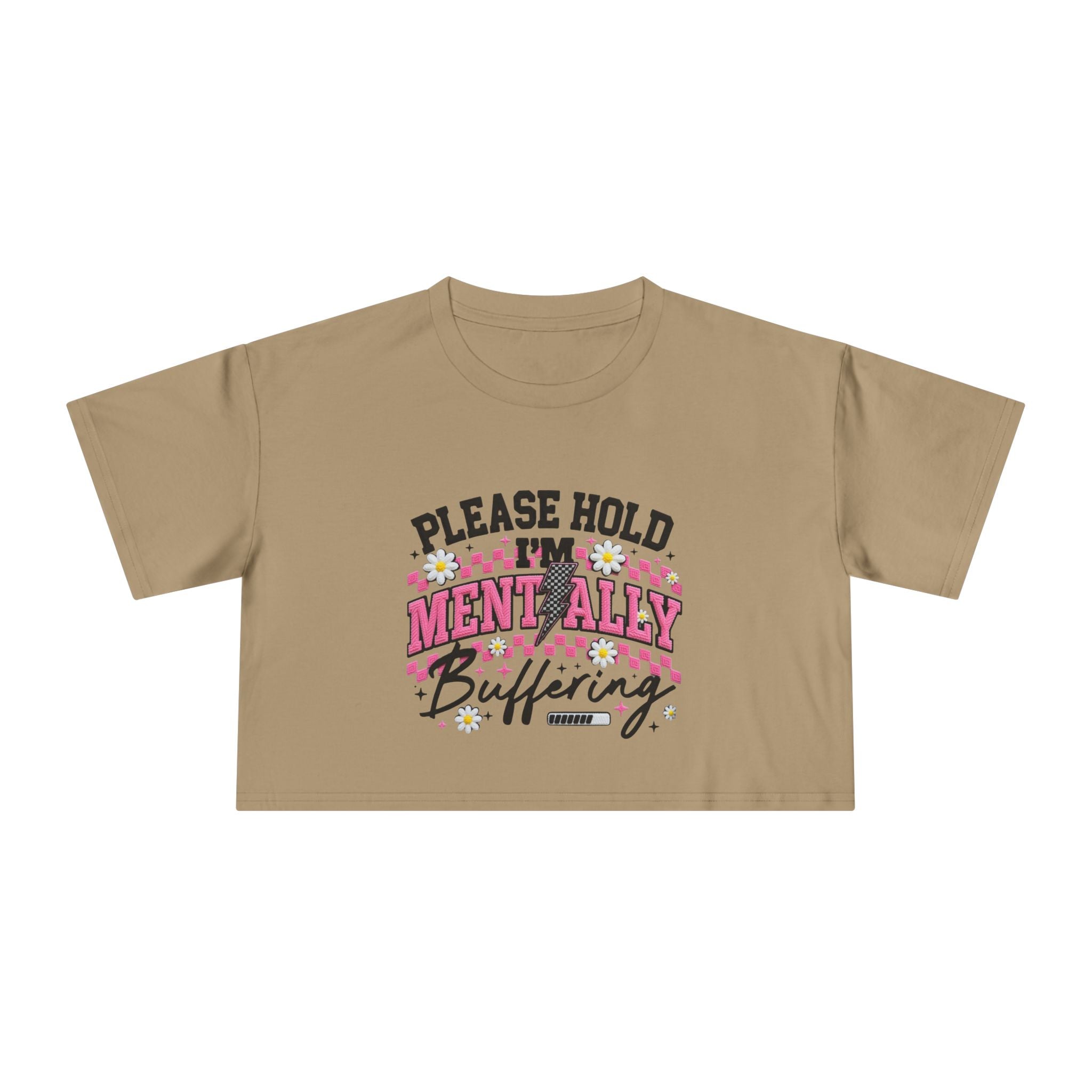 Please Hold I[0m'm Mentally Buffering Crop Tee