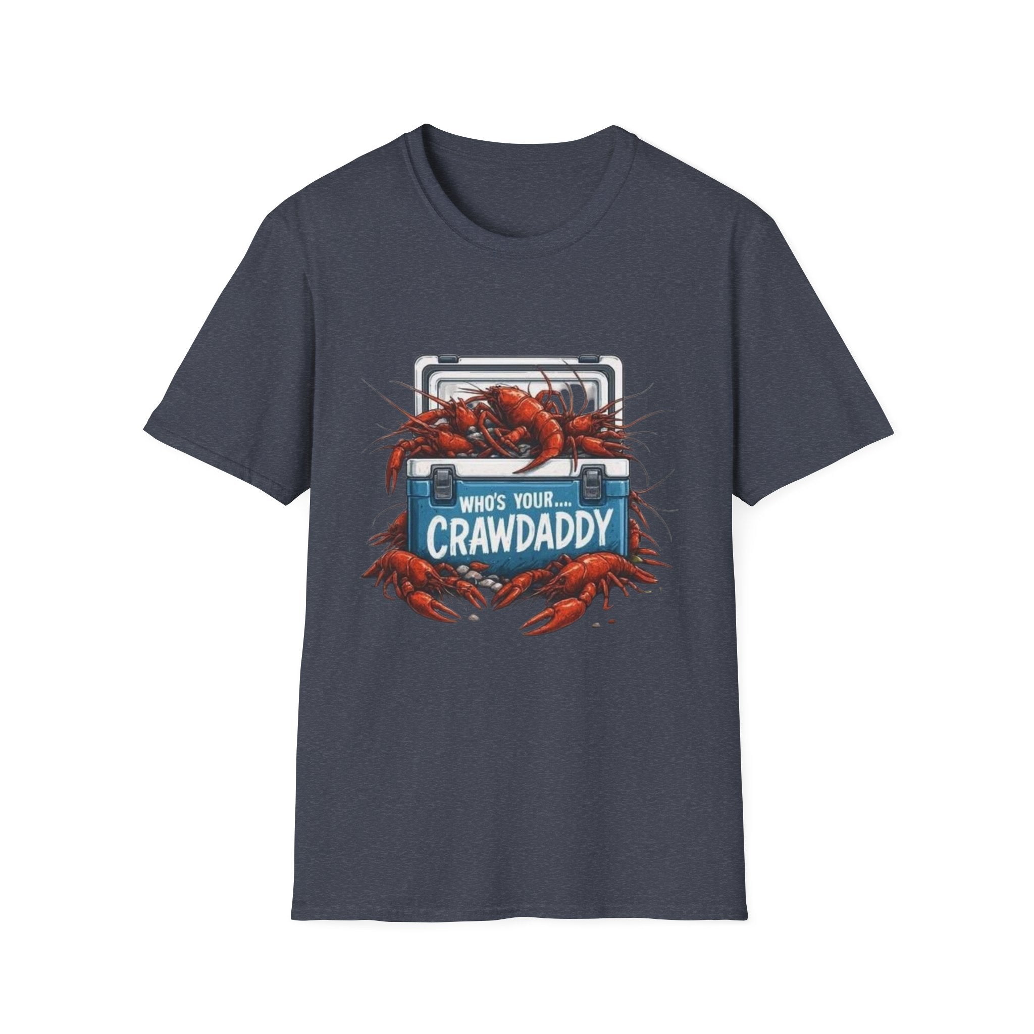 Crawdaddy T-Shirt — "Who's Your Crawdaddy" Crawfish Boil Tee