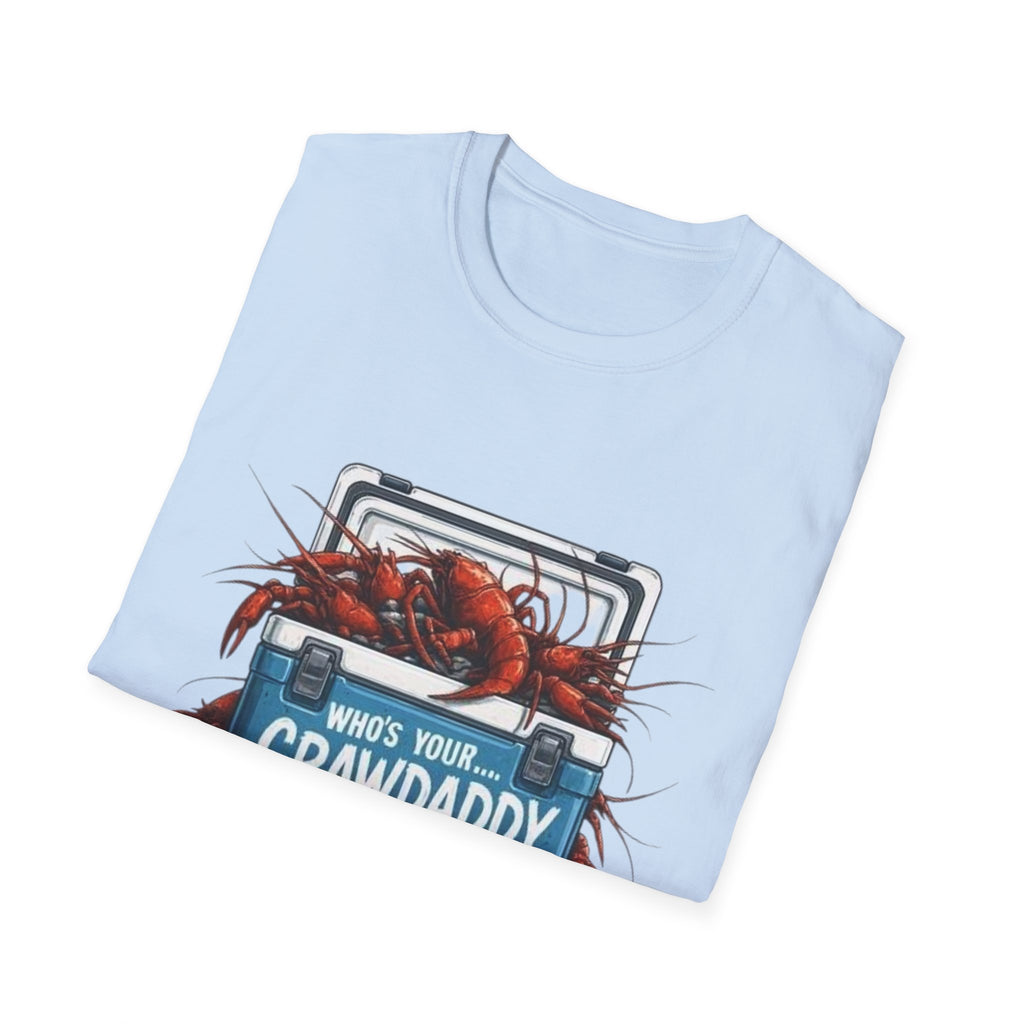 Crawdaddy T-Shirt — "Who's Your Crawdaddy" Crawfish Boil Tee
