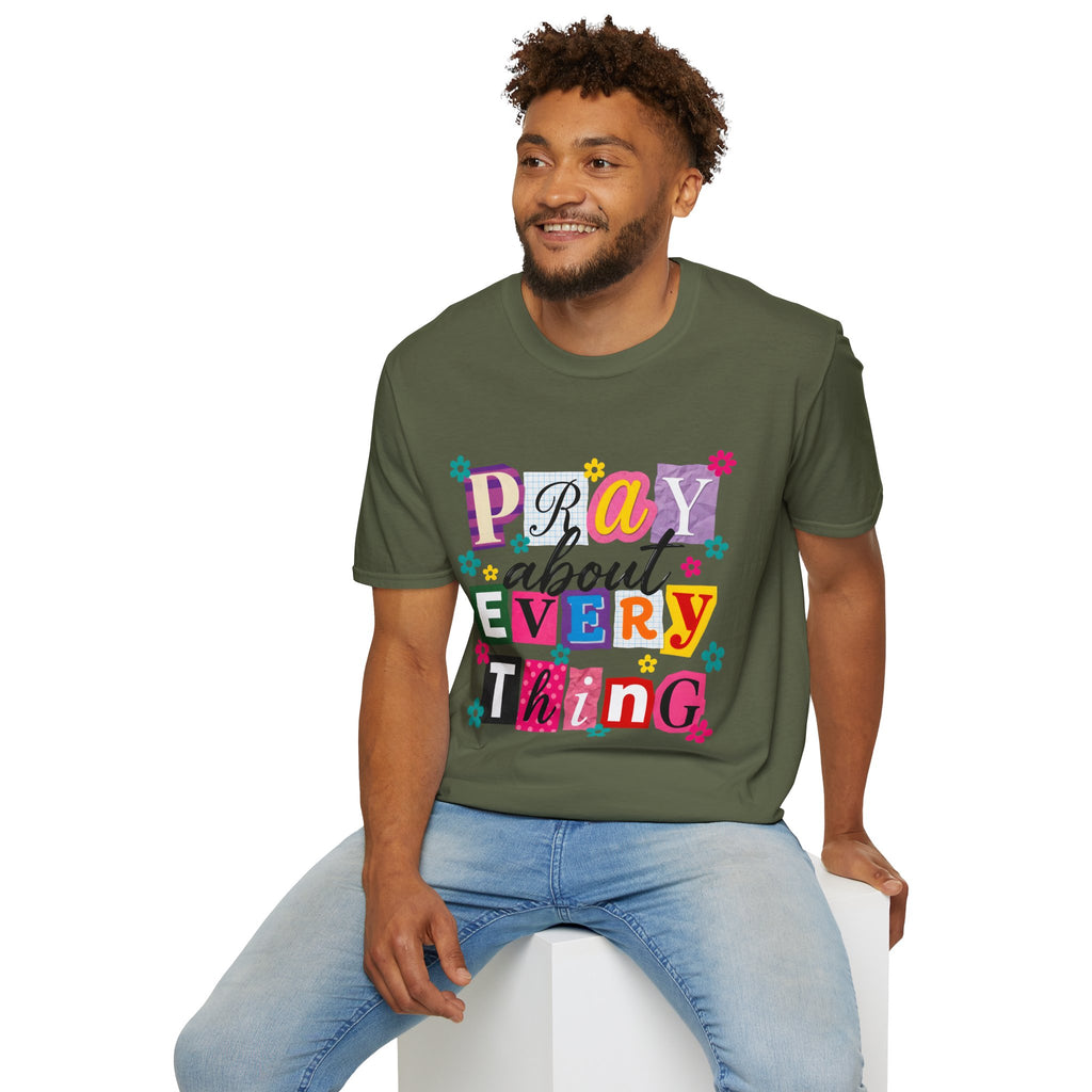 T-Shirt — "Pray About Everything" Colorful Floral Faith Graphic