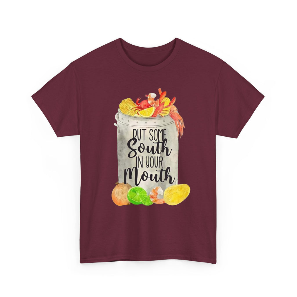 T‑Shirt — "Put Some South In Your Mouth" Seafood Boil Graphic Tee