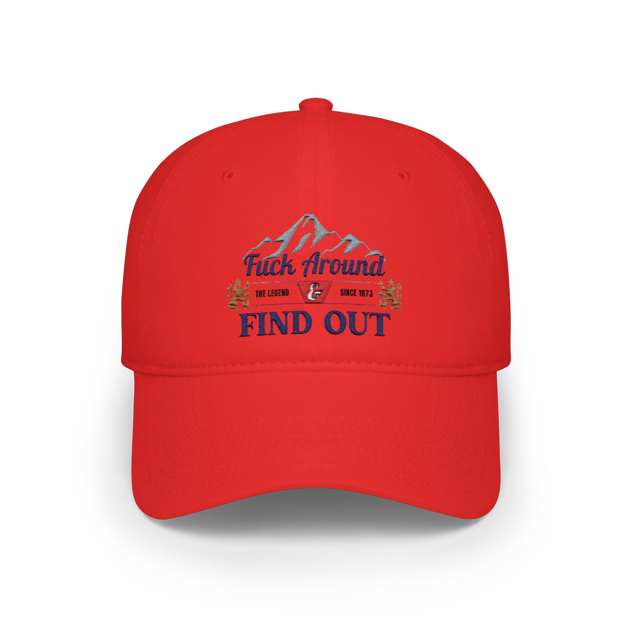 Low Profile Baseball Cap — 'Fuck Around, Find Out' Mountain Embroidered Hat