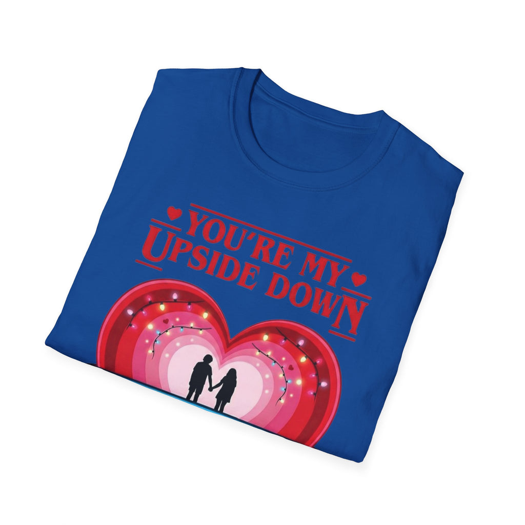 You're My Upside Down Heart T-Shirt