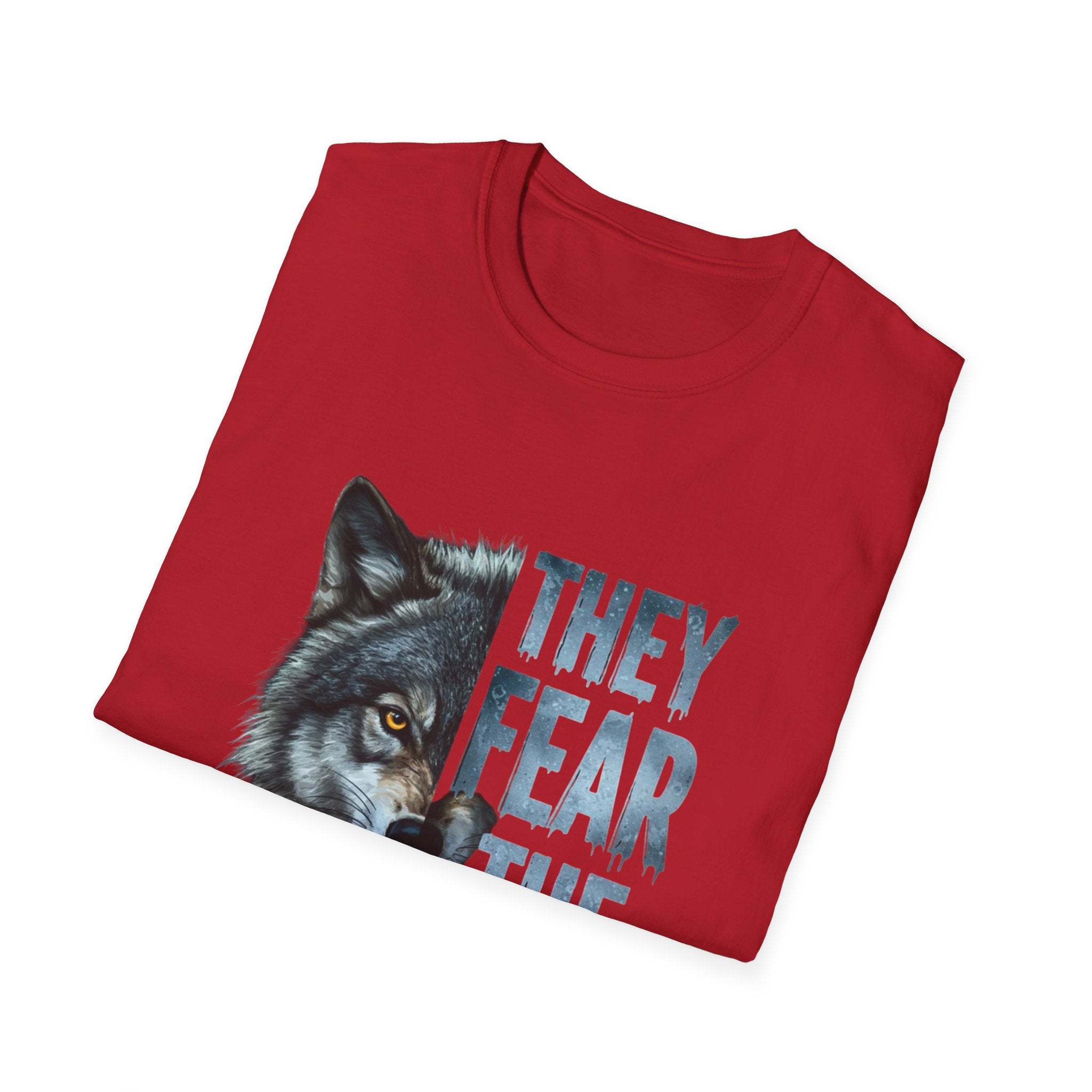 They Fear The Pack Wolf T-Shirt