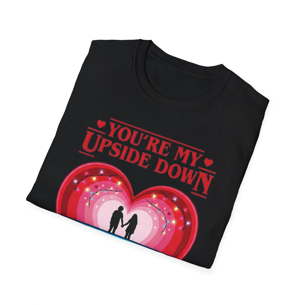 You're My Upside Down Heart T-Shirt
