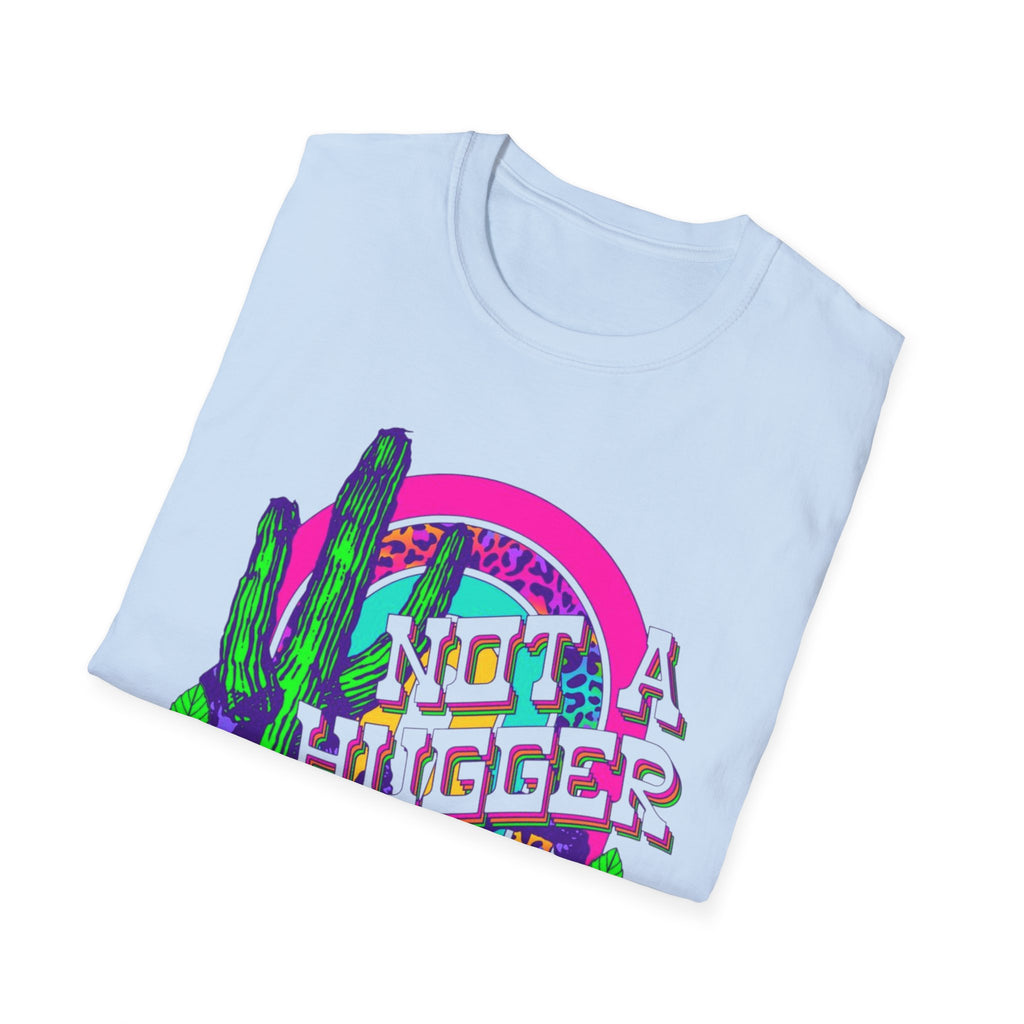 Not A Hugger Cactus T-Shirt — Retro Floral Desert Graphic Tee