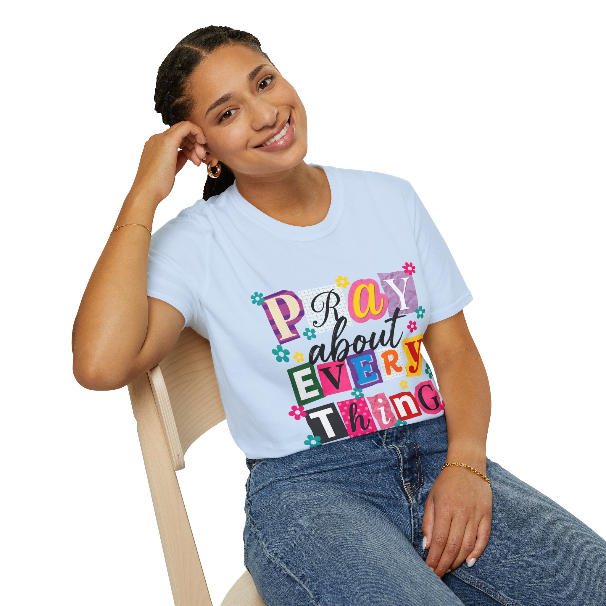 T-Shirt — "Pray About Everything" Colorful Floral Faith Graphic