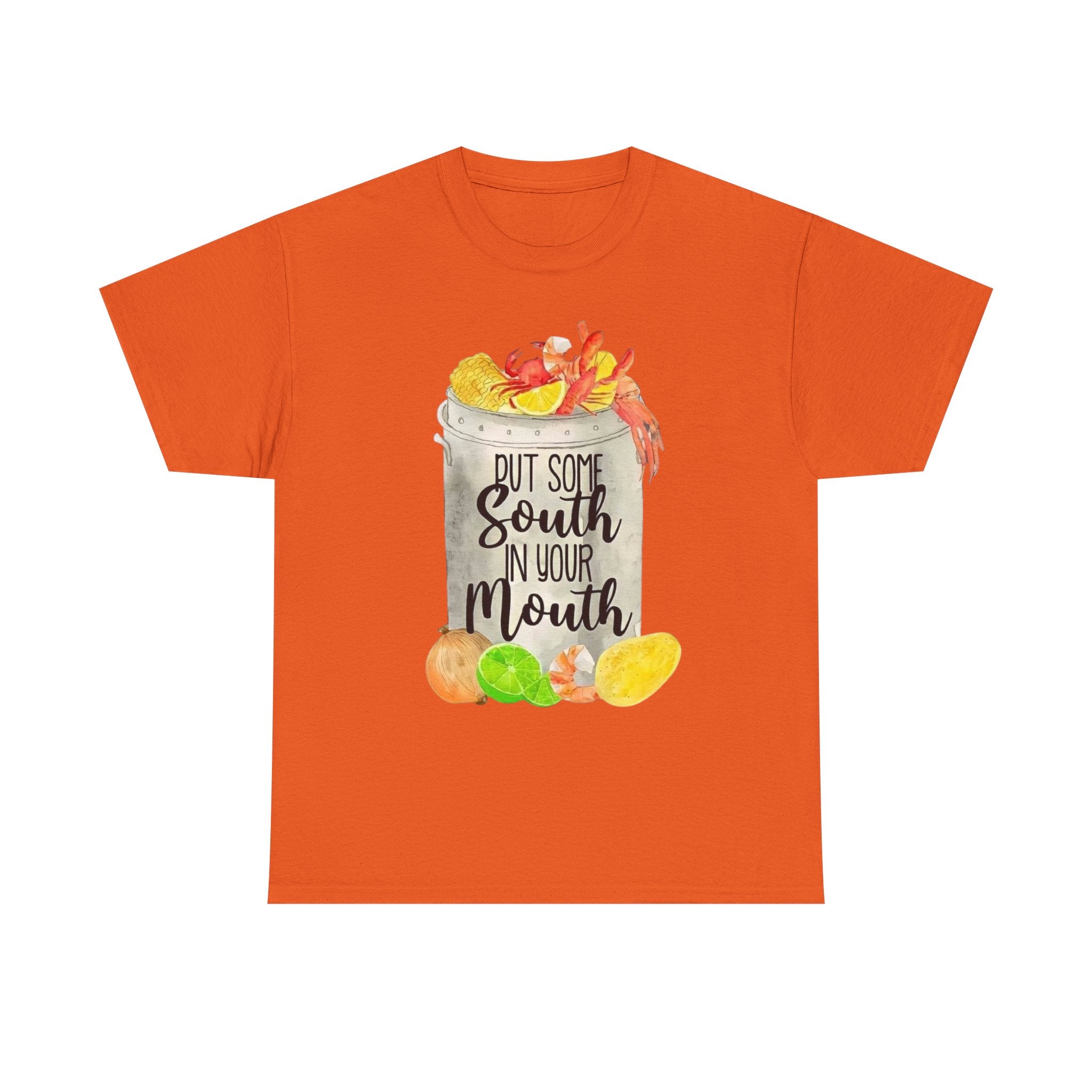 T‑Shirt — "Put Some South In Your Mouth" Seafood Boil Graphic Tee