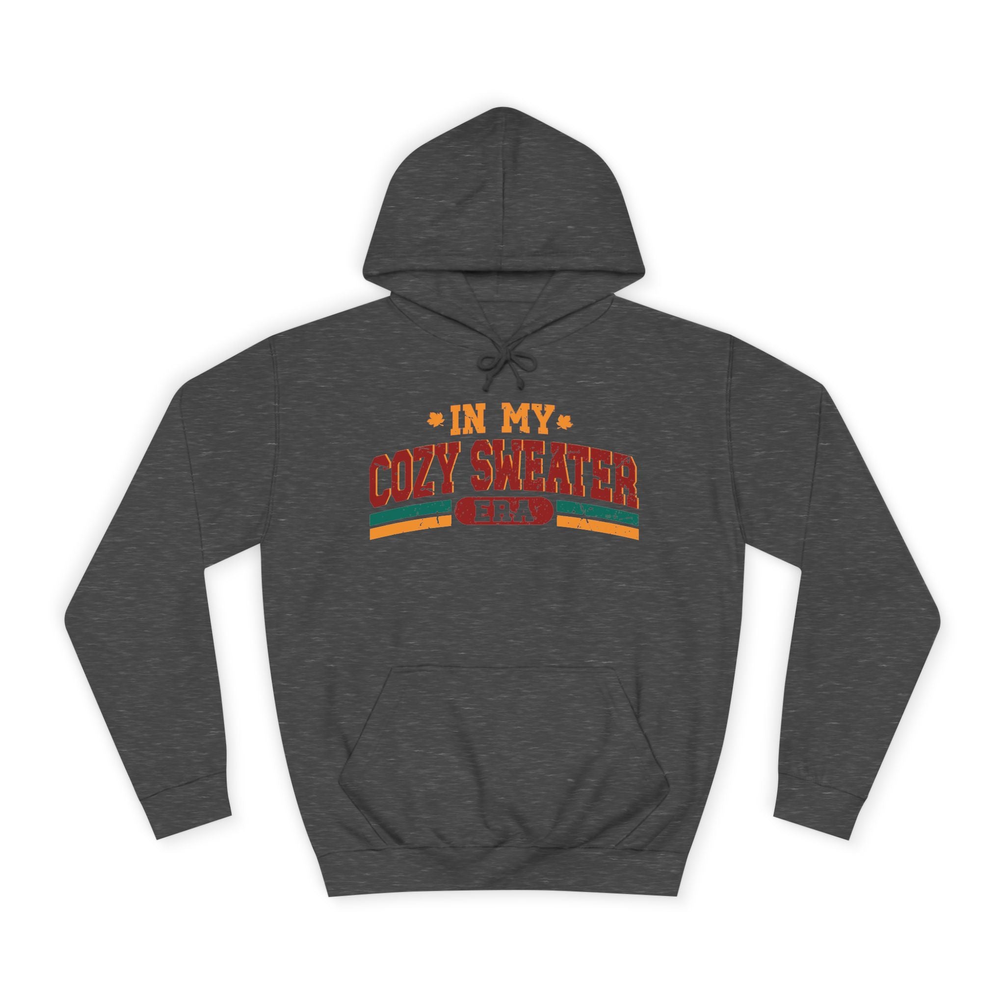 Cozy Sweater Era – Comfort Hoodie