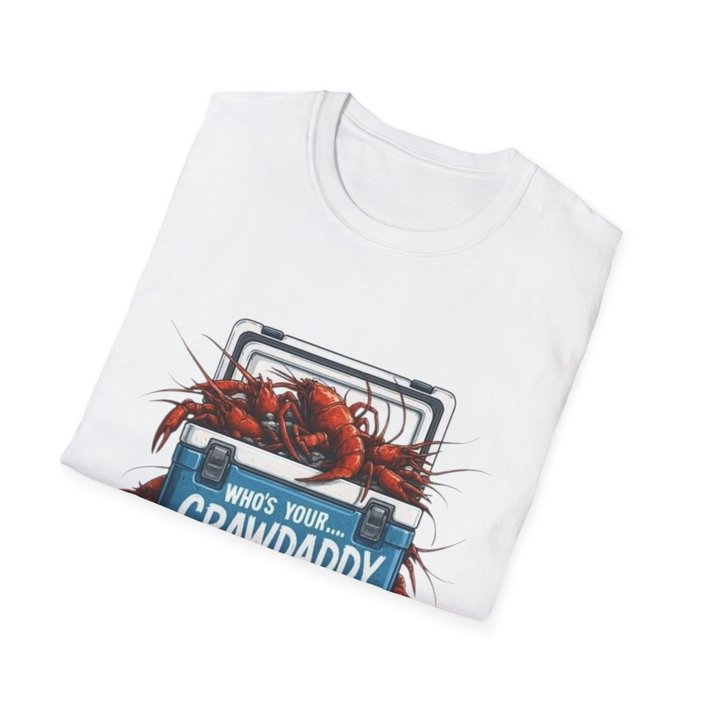 Crawdaddy T-Shirt — "Who's Your Crawdaddy" Crawfish Boil Tee