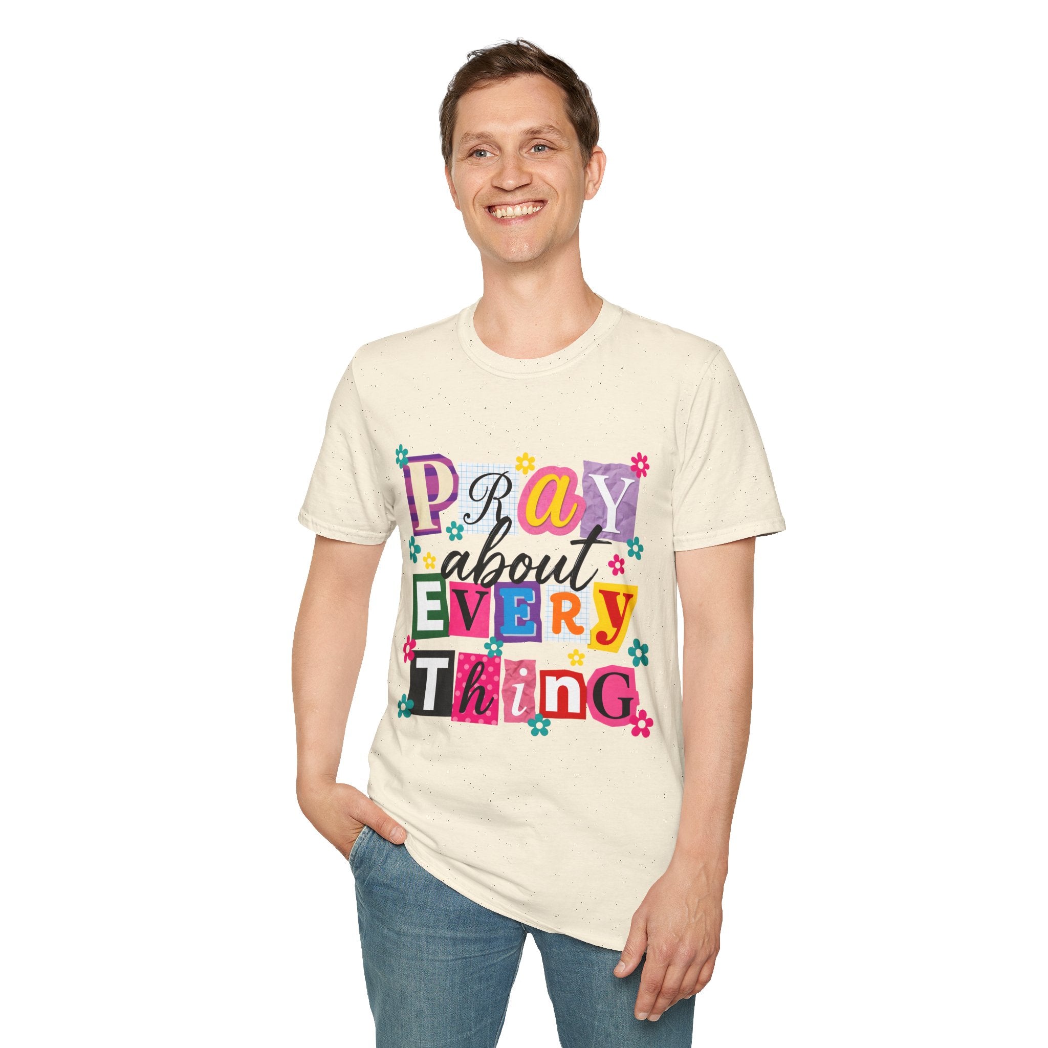 T-Shirt — "Pray About Everything" Colorful Floral Faith Graphic