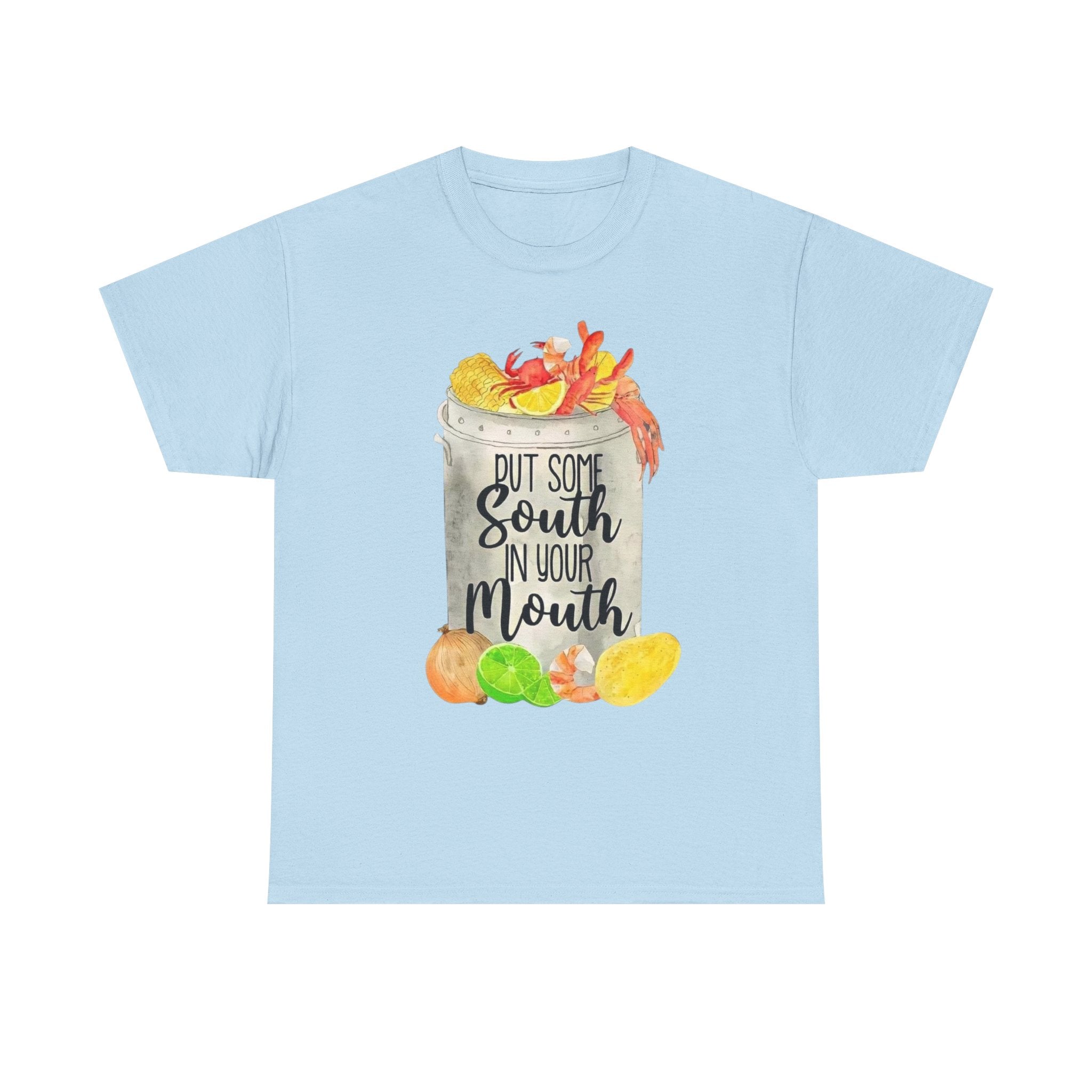 T‑Shirt — "Put Some South In Your Mouth" Seafood Boil Graphic Tee