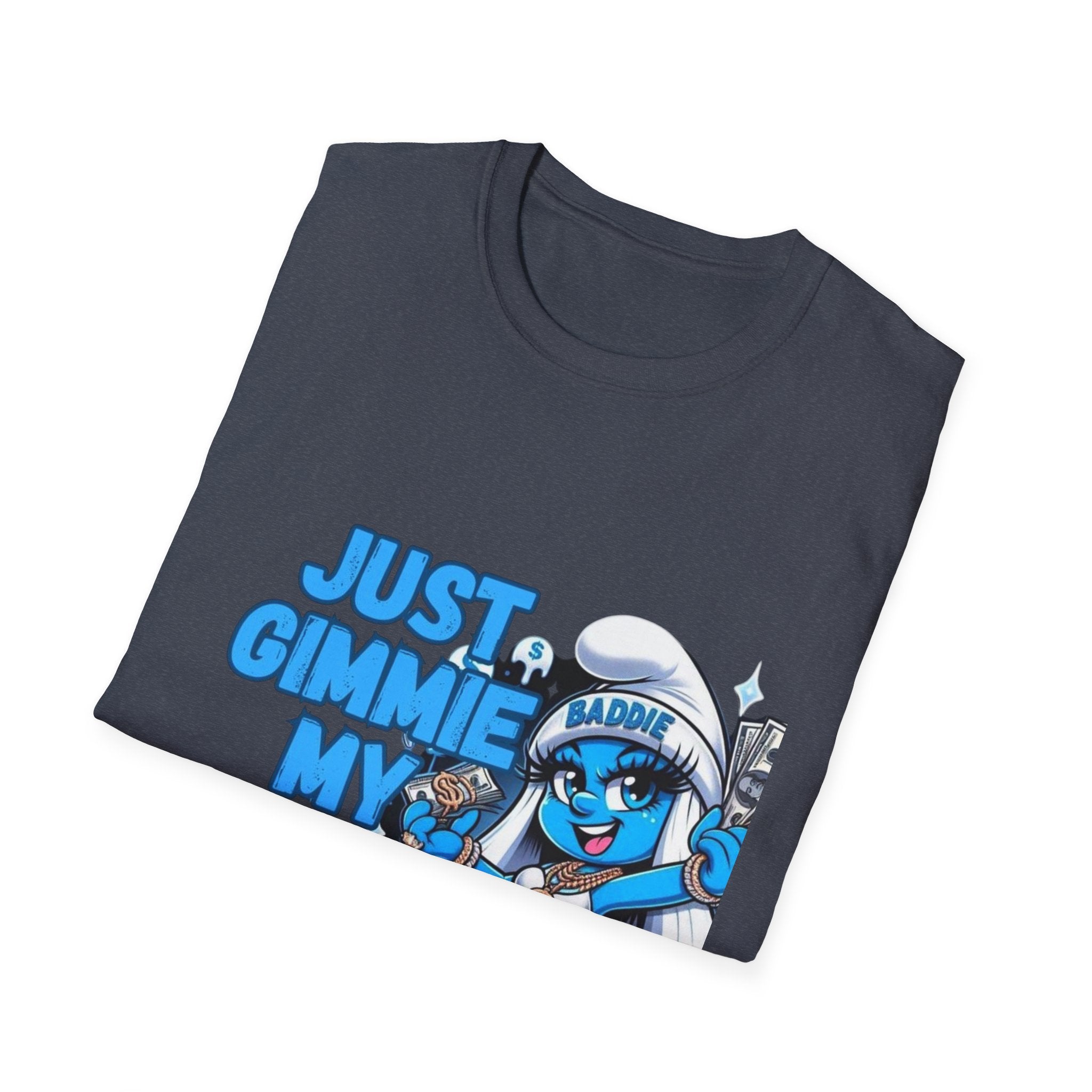 Just Gimmie My Money T-Shirt — Cute Blue Character Graphic Tee