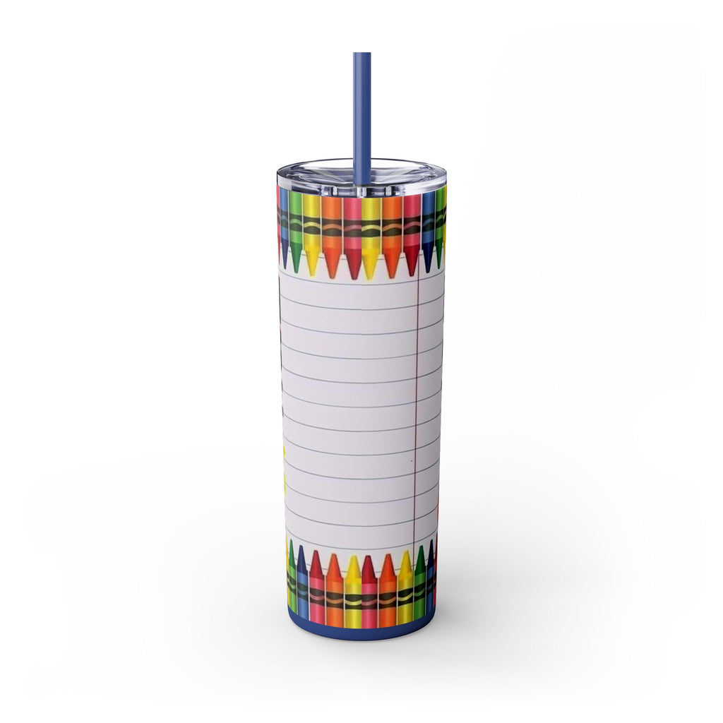 Broken Crayons Still Color 20oz Skinny Tumbler with Straw