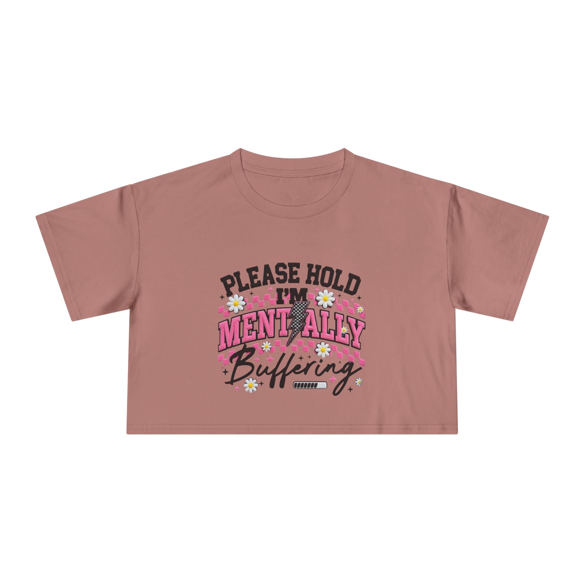 Please Hold I[0m'm Mentally Buffering Crop Tee