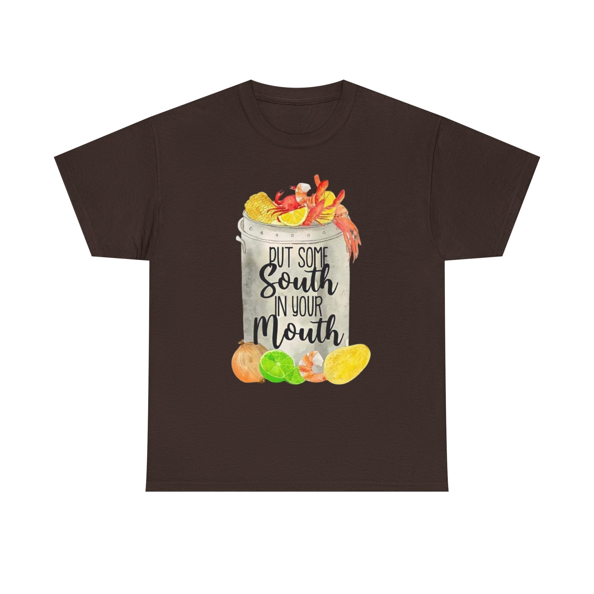 T‑Shirt — "Put Some South In Your Mouth" Seafood Boil Graphic Tee