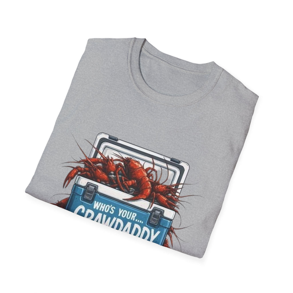 Crawdaddy T-Shirt — "Who's Your Crawdaddy" Crawfish Boil Tee