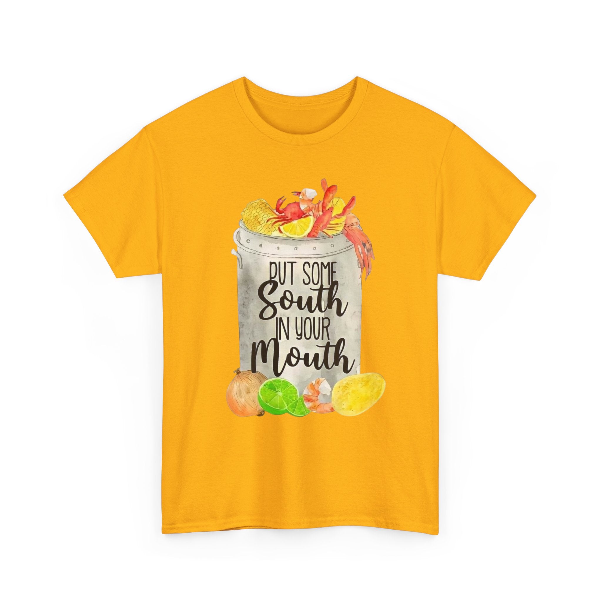 T‑Shirt — "Put Some South In Your Mouth" Seafood Boil Graphic Tee
