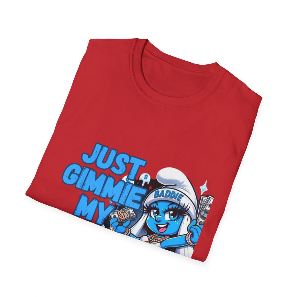 Just Gimmie My Money T-Shirt — Cute Blue Character Graphic Tee
