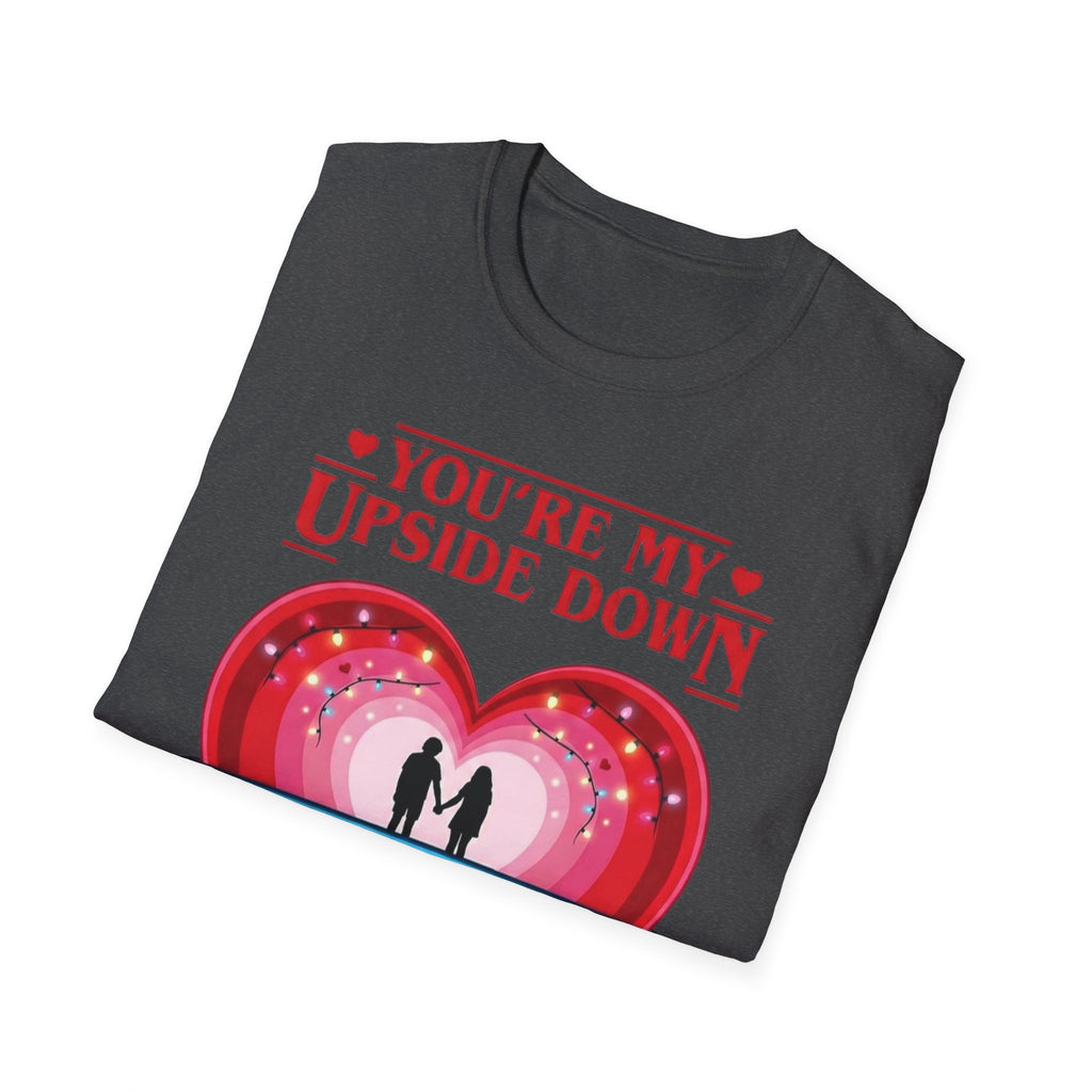 You're My Upside Down Heart T-Shirt