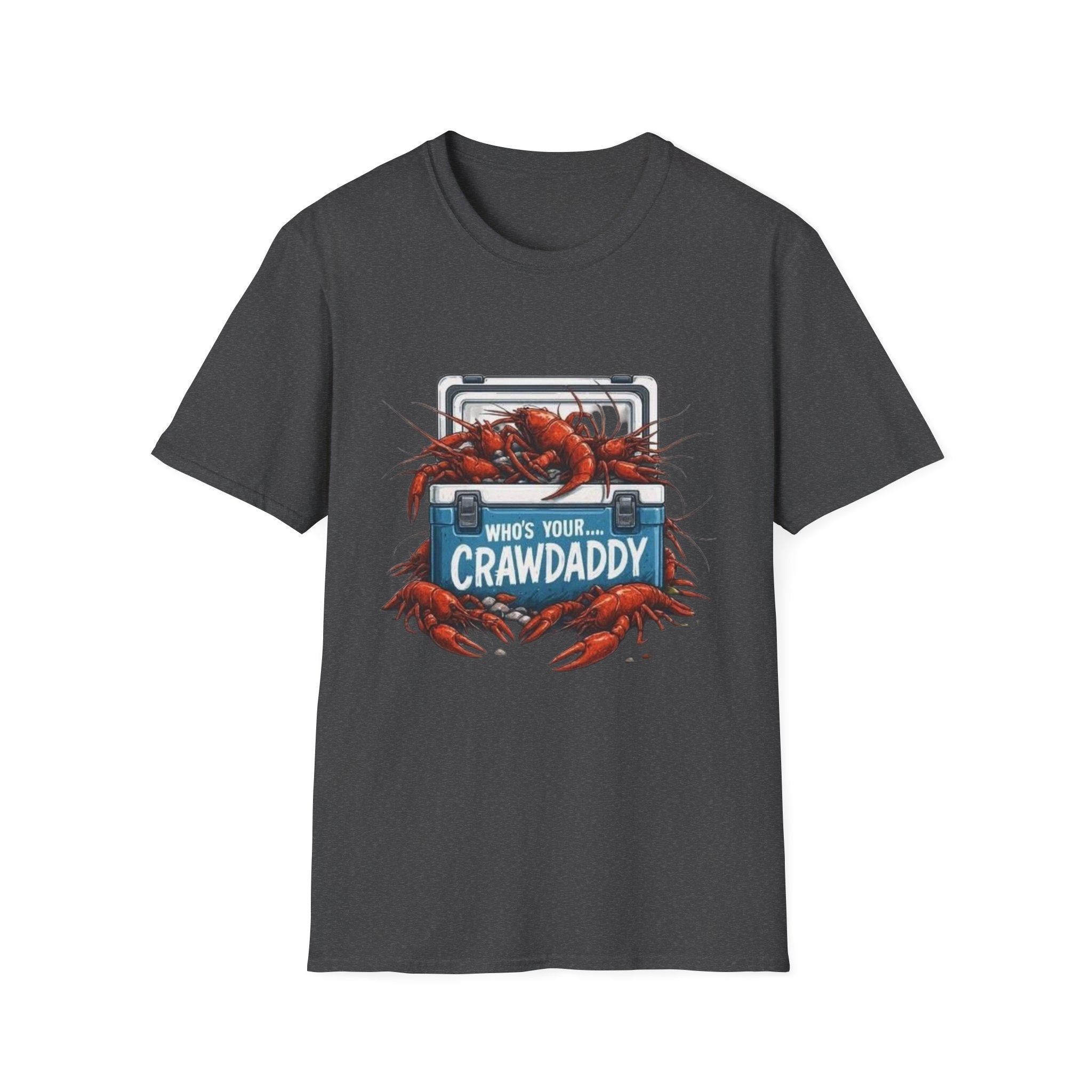 Crawdaddy T-Shirt — "Who's Your Crawdaddy" Crawfish Boil Tee