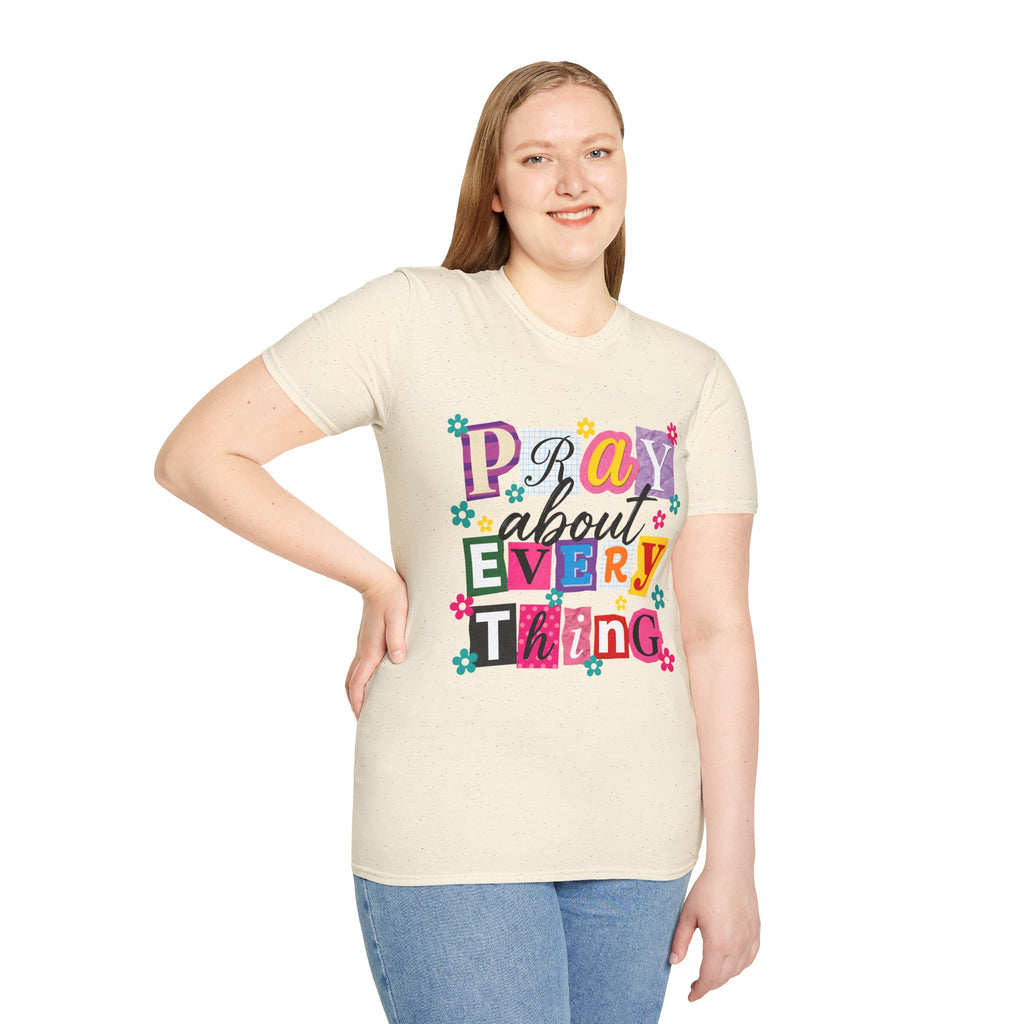 T-Shirt — "Pray About Everything" Colorful Floral Faith Graphic