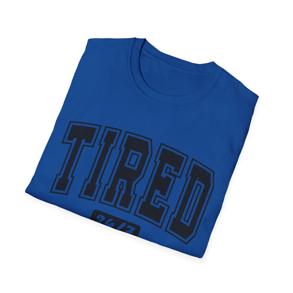 T-Shirt — 'TIRED 24/7' Vintage Varsity Graphic Tee