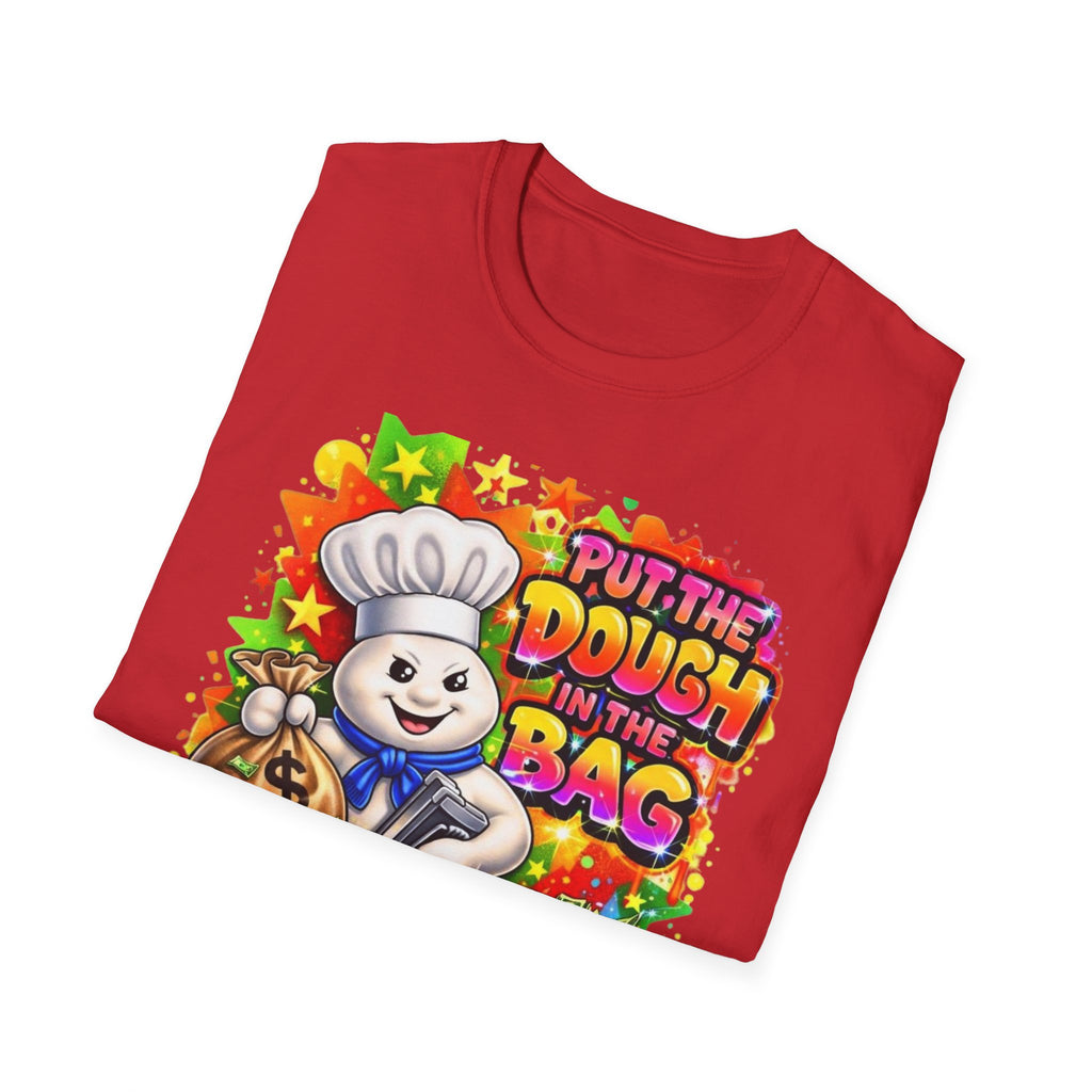 Put the Dough in the Bag T-Shirt — Cute Chef Character Money Graphic Tee