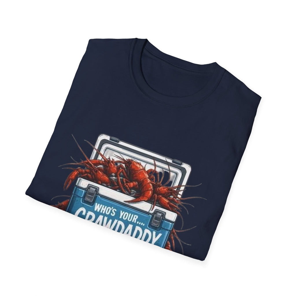 Crawdaddy T-Shirt — "Who's Your Crawdaddy" Crawfish Boil Tee