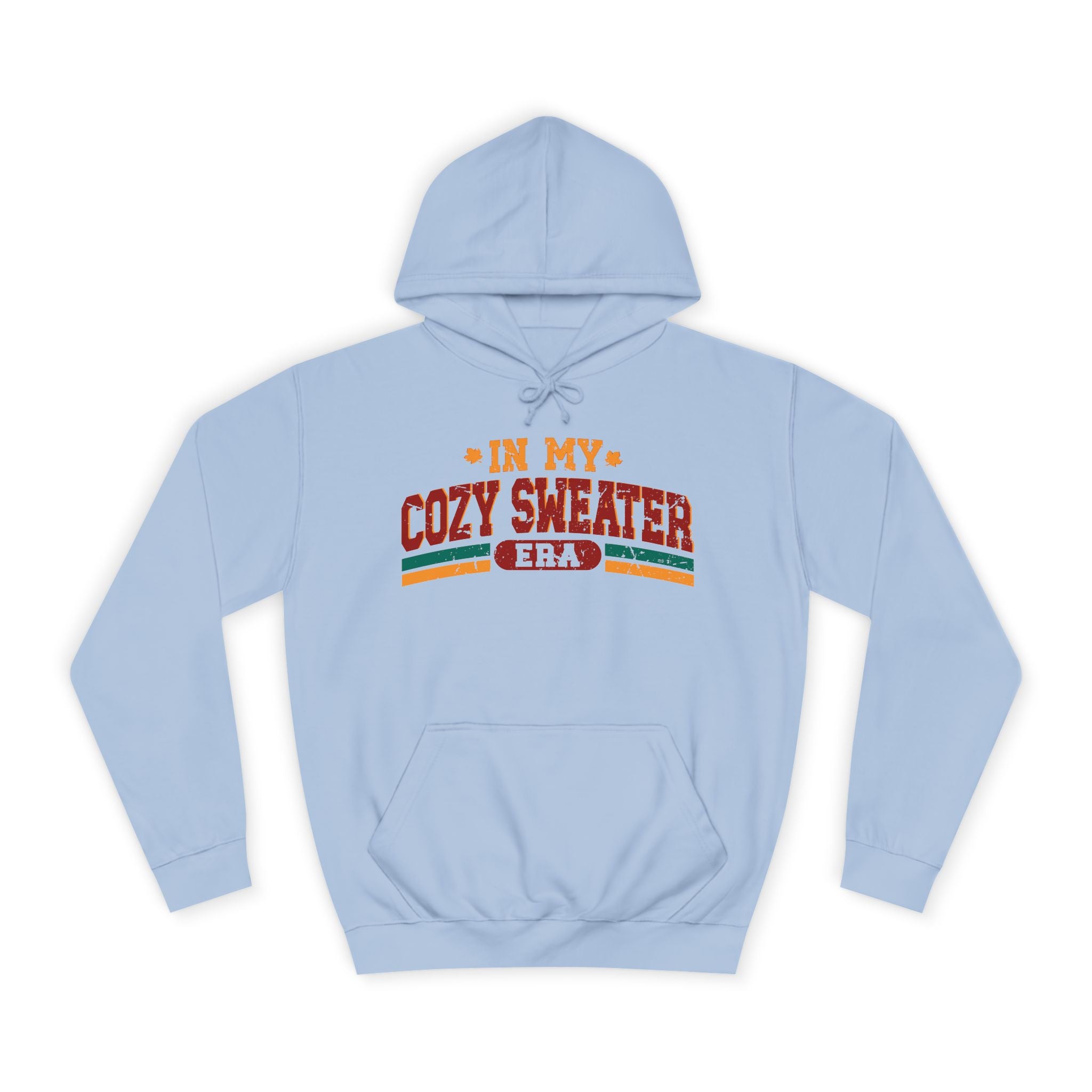 Cozy Sweater Era – Comfort Hoodie