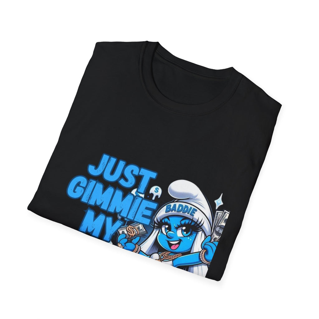 Just Gimmie My Money T-Shirt — Cute Blue Character Graphic Tee