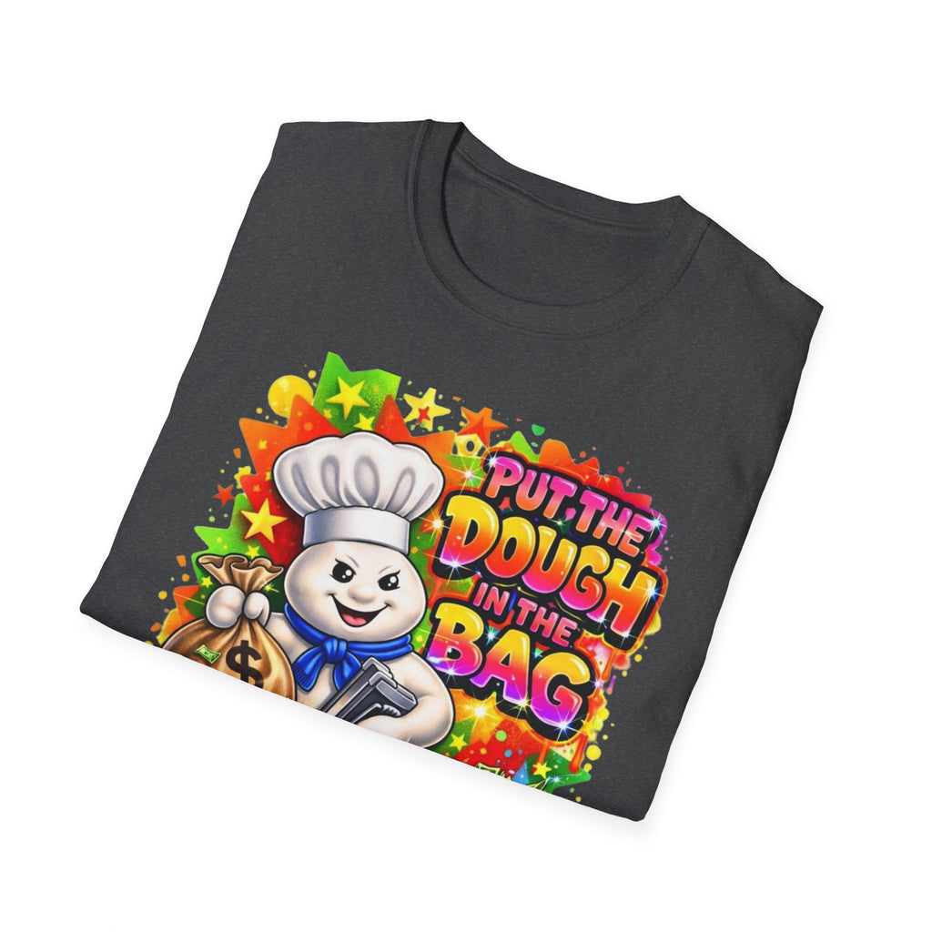 Put the Dough in the Bag T-Shirt — Cute Chef Character Money Graphic Tee