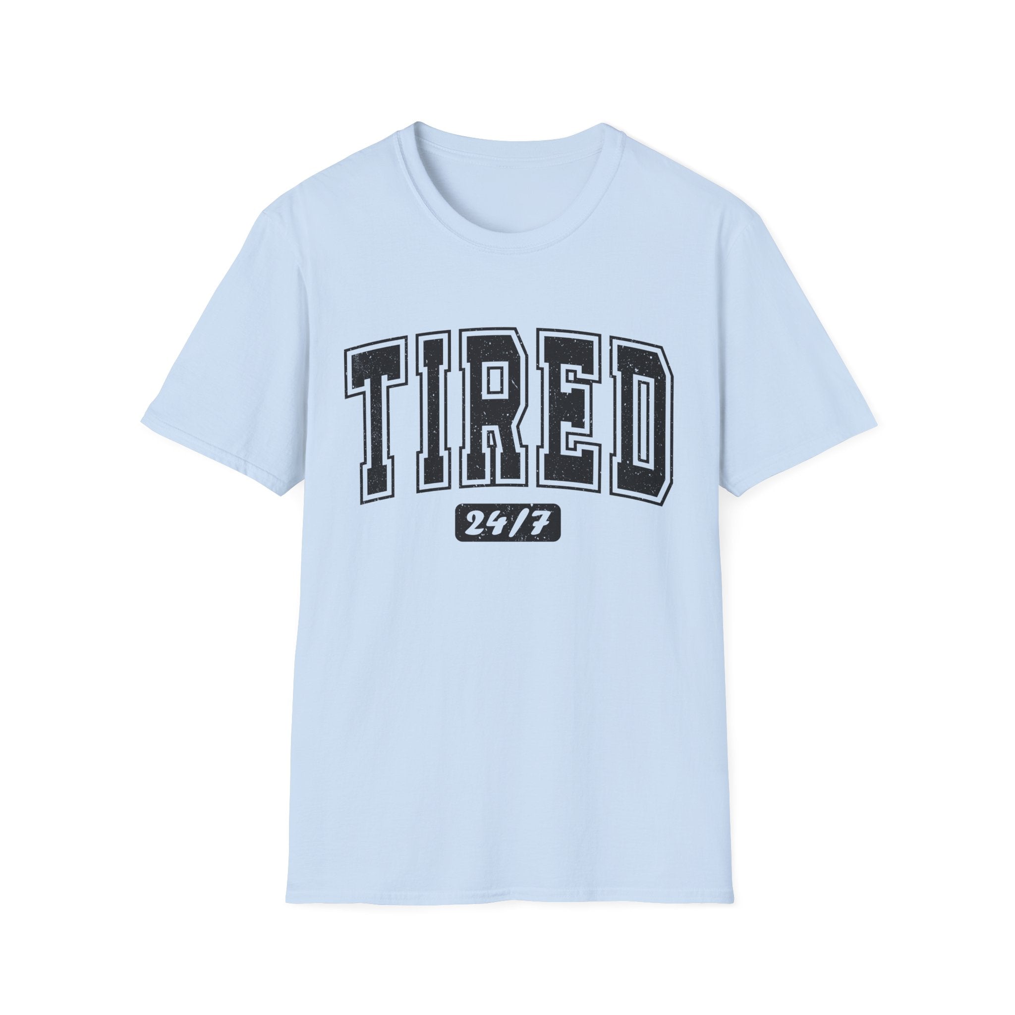 T-Shirt — 'TIRED 24/7' Vintage Varsity Graphic Tee