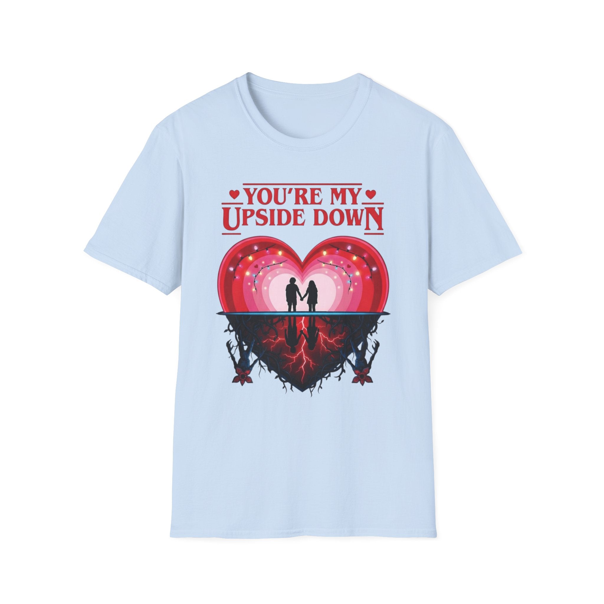 You're My Upside Down Heart T-Shirt