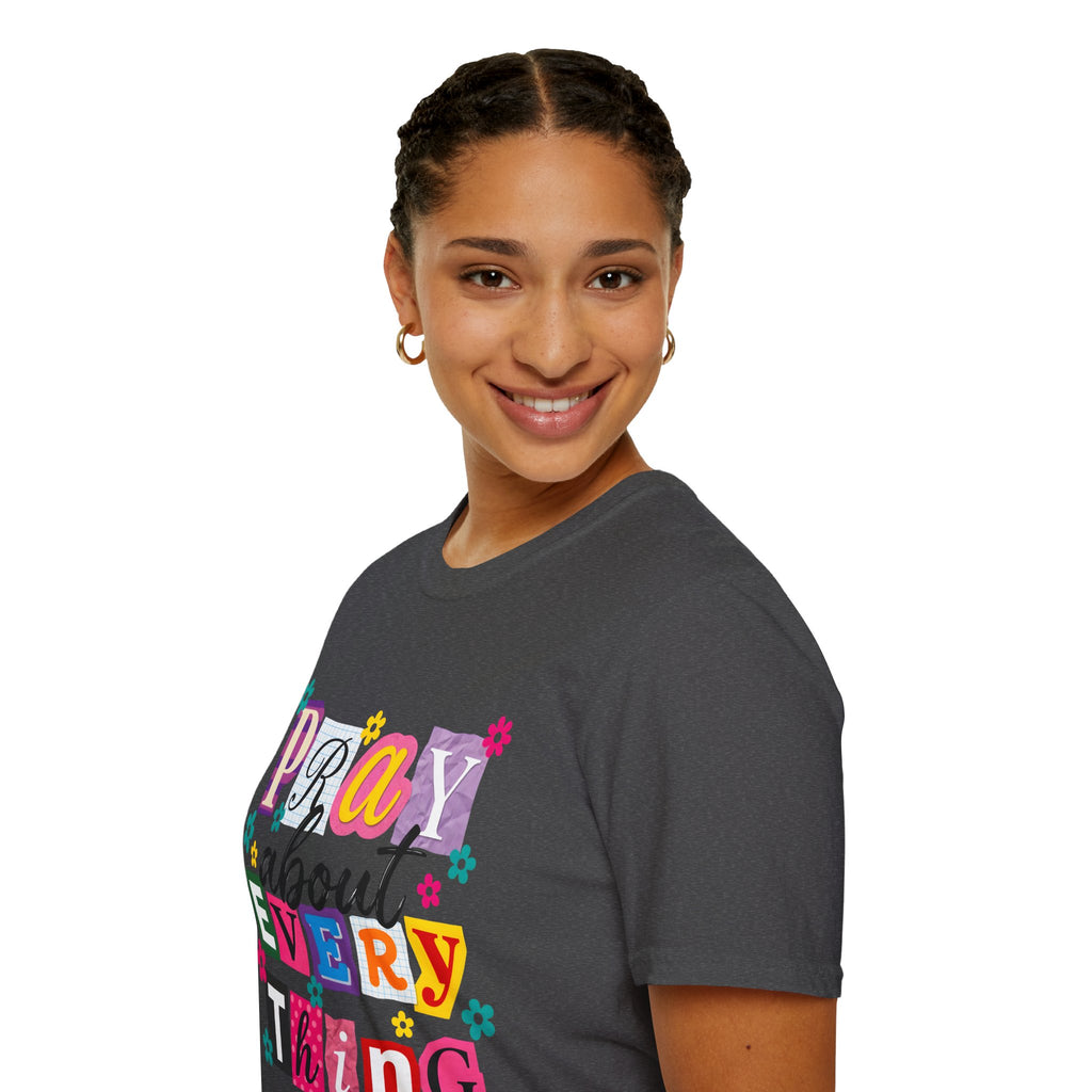T-Shirt — "Pray About Everything" Colorful Floral Faith Graphic