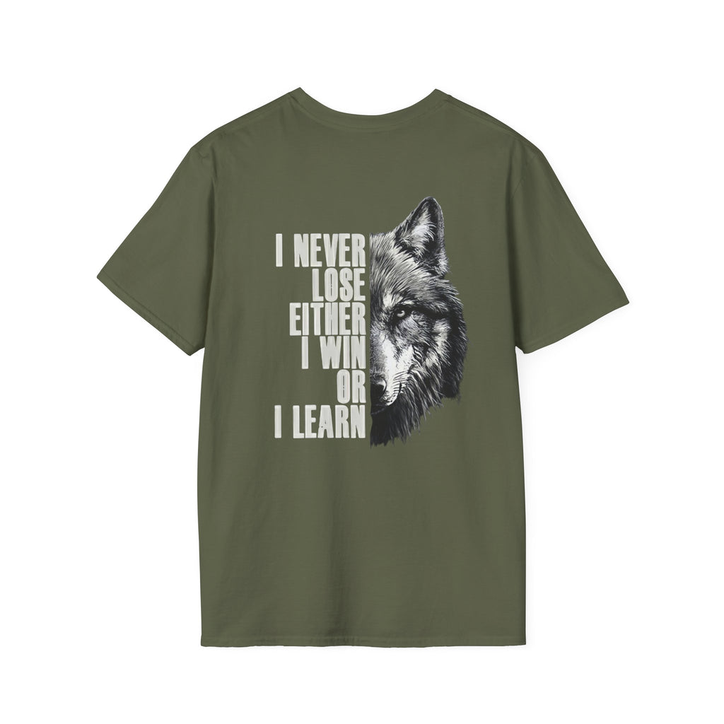 Wolf Quote T-Shirt — “I Never Lose Either I Win or I Learn” Inspirational Tee