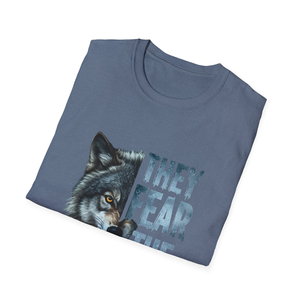 They Fear The Pack Wolf T-Shirt