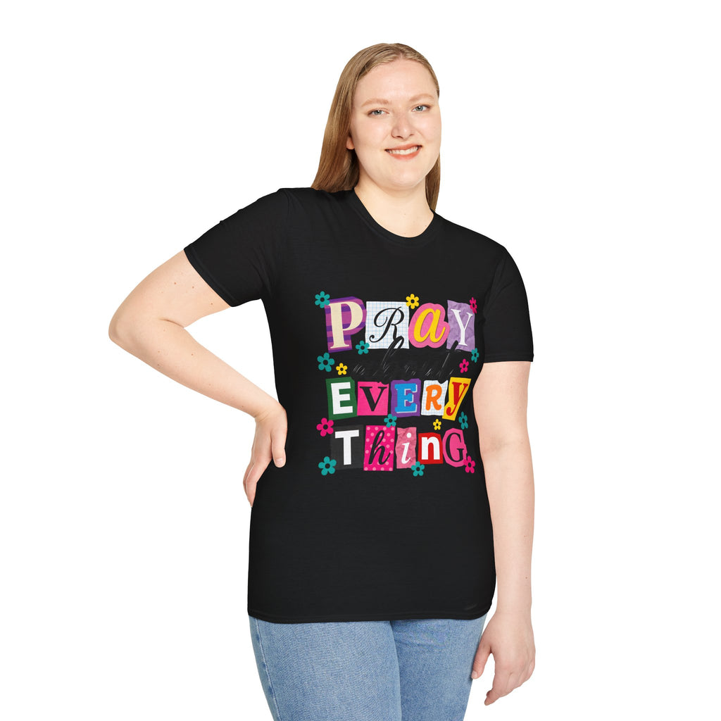 T-Shirt — "Pray About Everything" Colorful Floral Faith Graphic