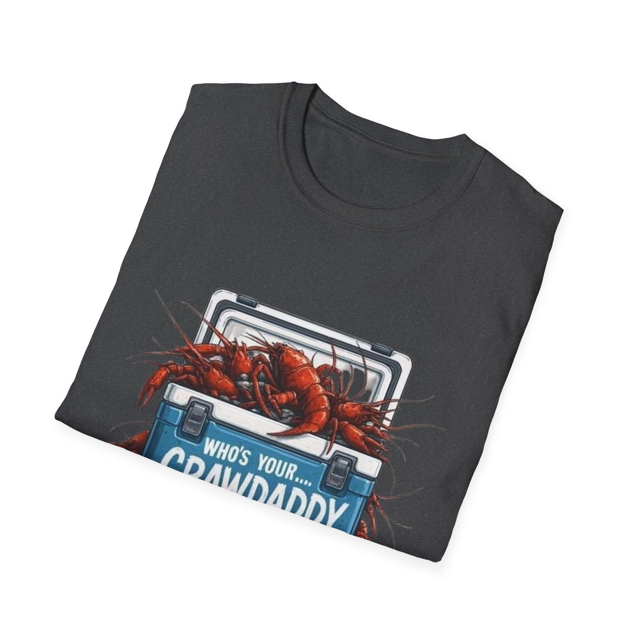 Crawdaddy T-Shirt — "Who's Your Crawdaddy" Crawfish Boil Tee