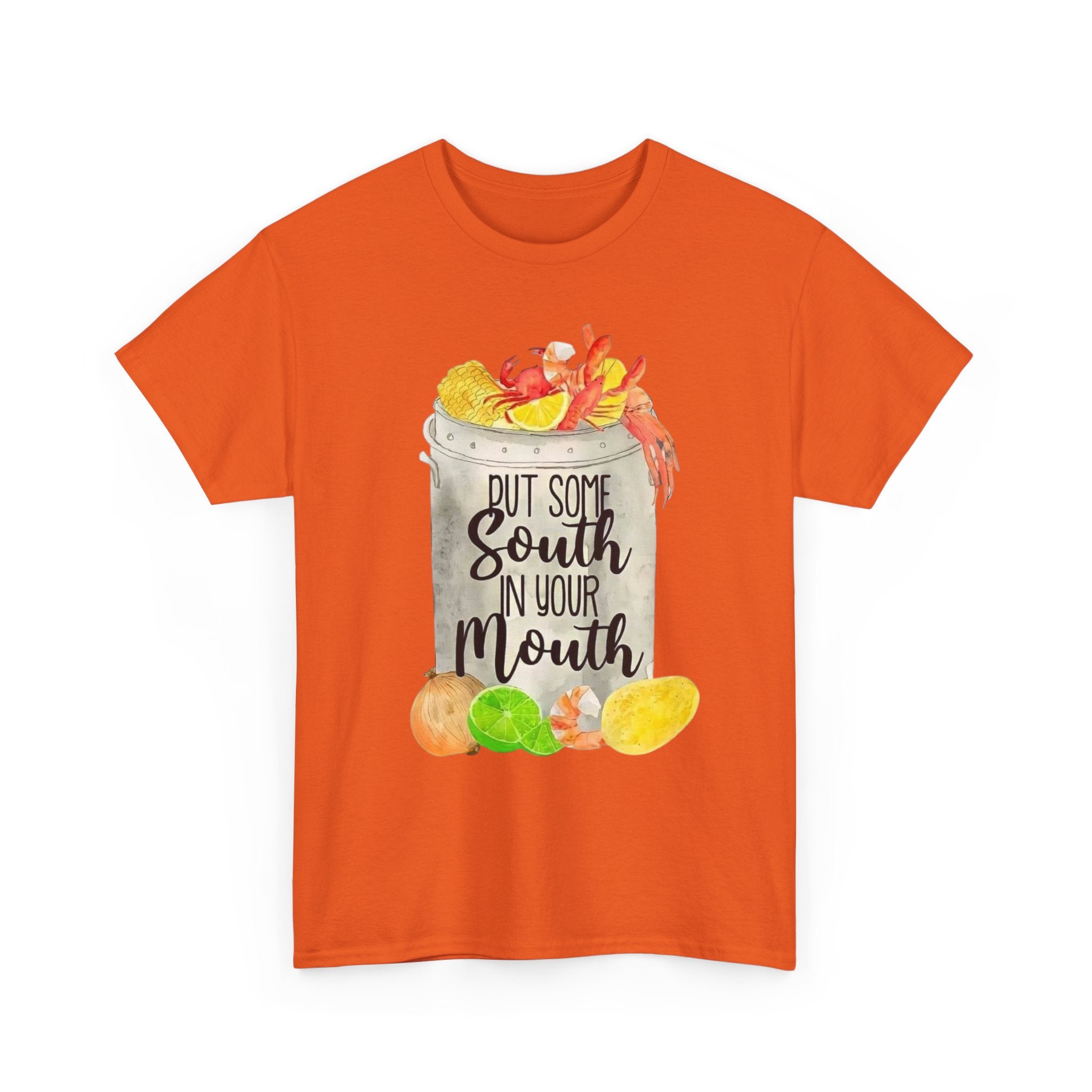 T‑Shirt — "Put Some South In Your Mouth" Seafood Boil Graphic Tee