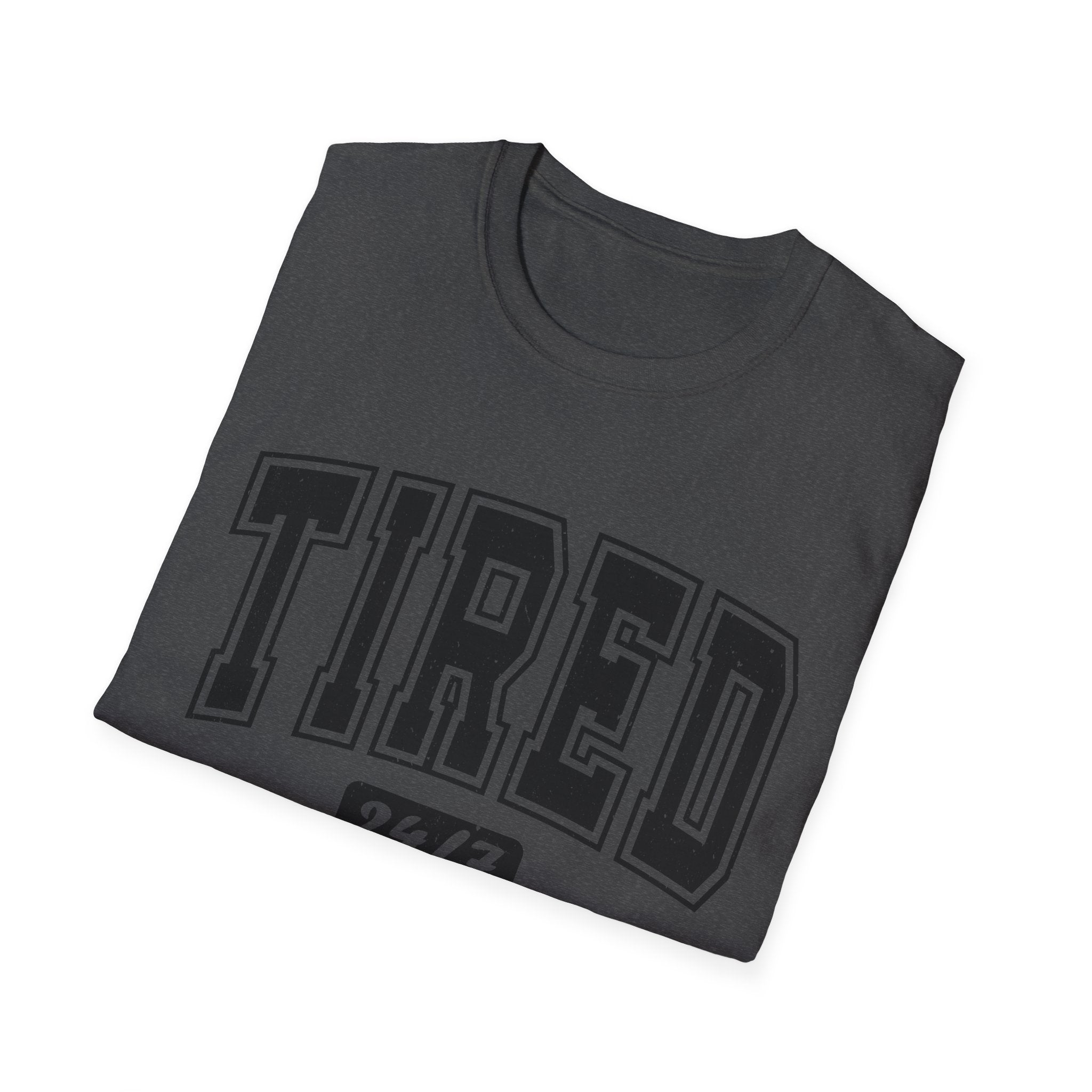 T-Shirt — 'TIRED 24/7' Vintage Varsity Graphic Tee