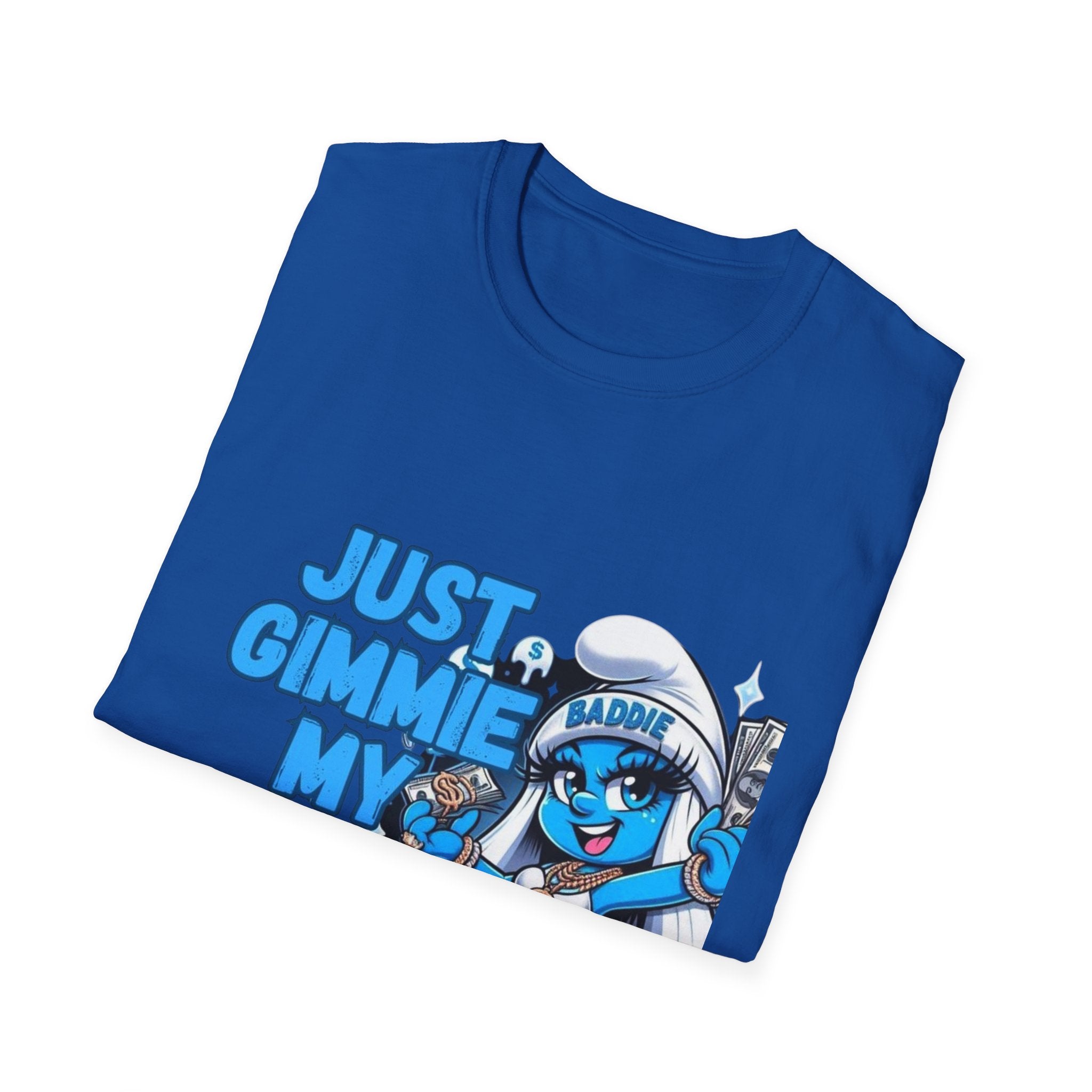 Just Gimmie My Money T-Shirt — Cute Blue Character Graphic Tee