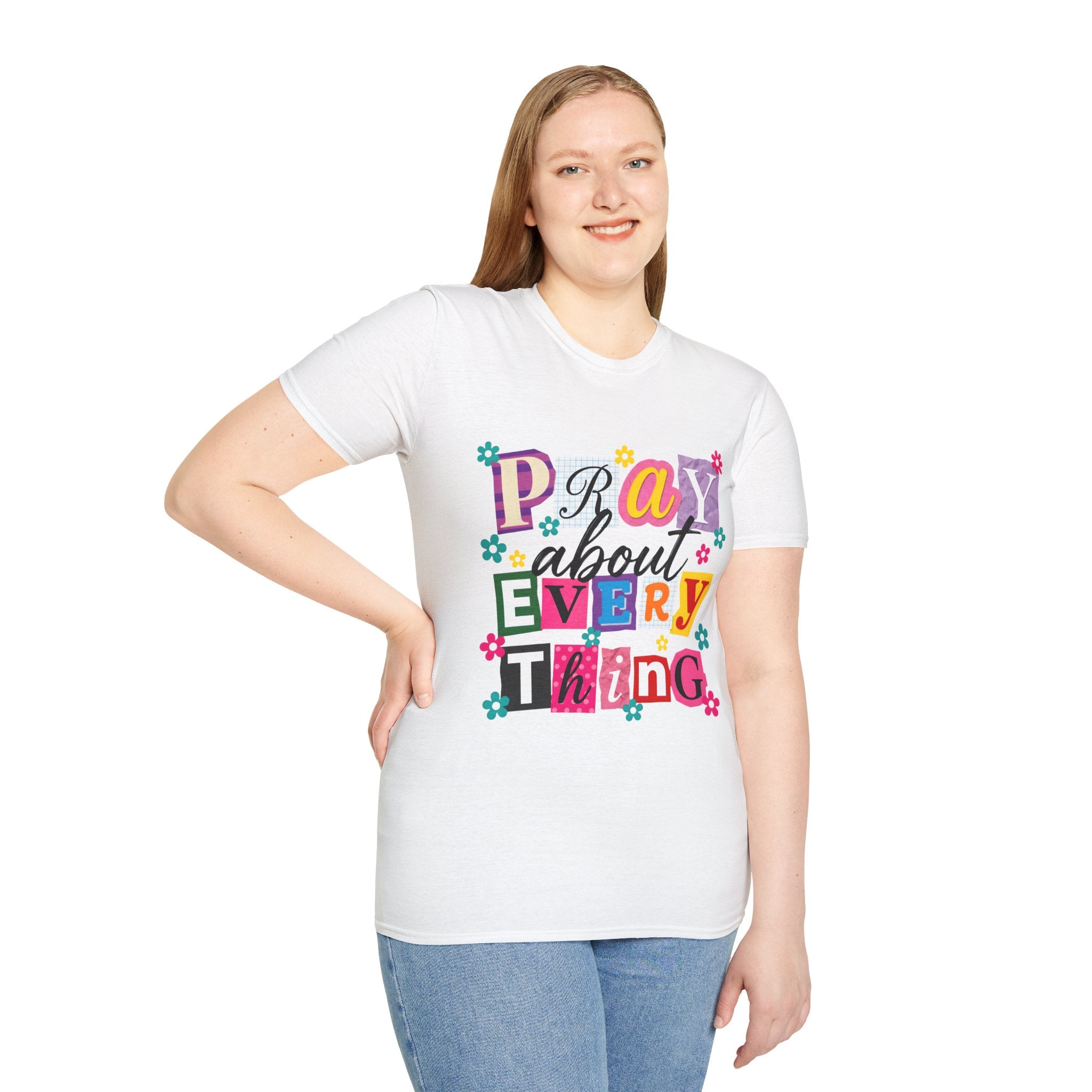 T-Shirt — "Pray About Everything" Colorful Floral Faith Graphic