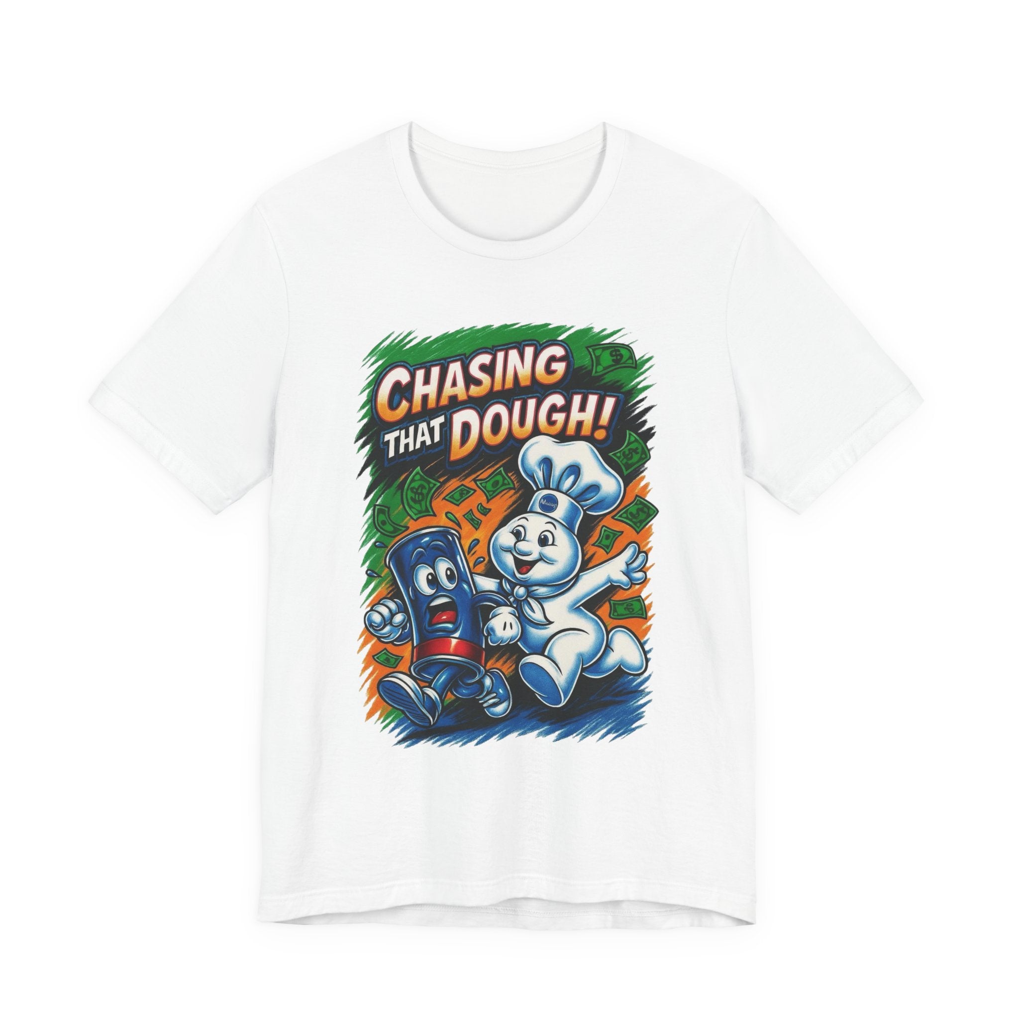 Chasing That Dough Hustle Tee | Funny Cartoon Money Streetwear Shirt